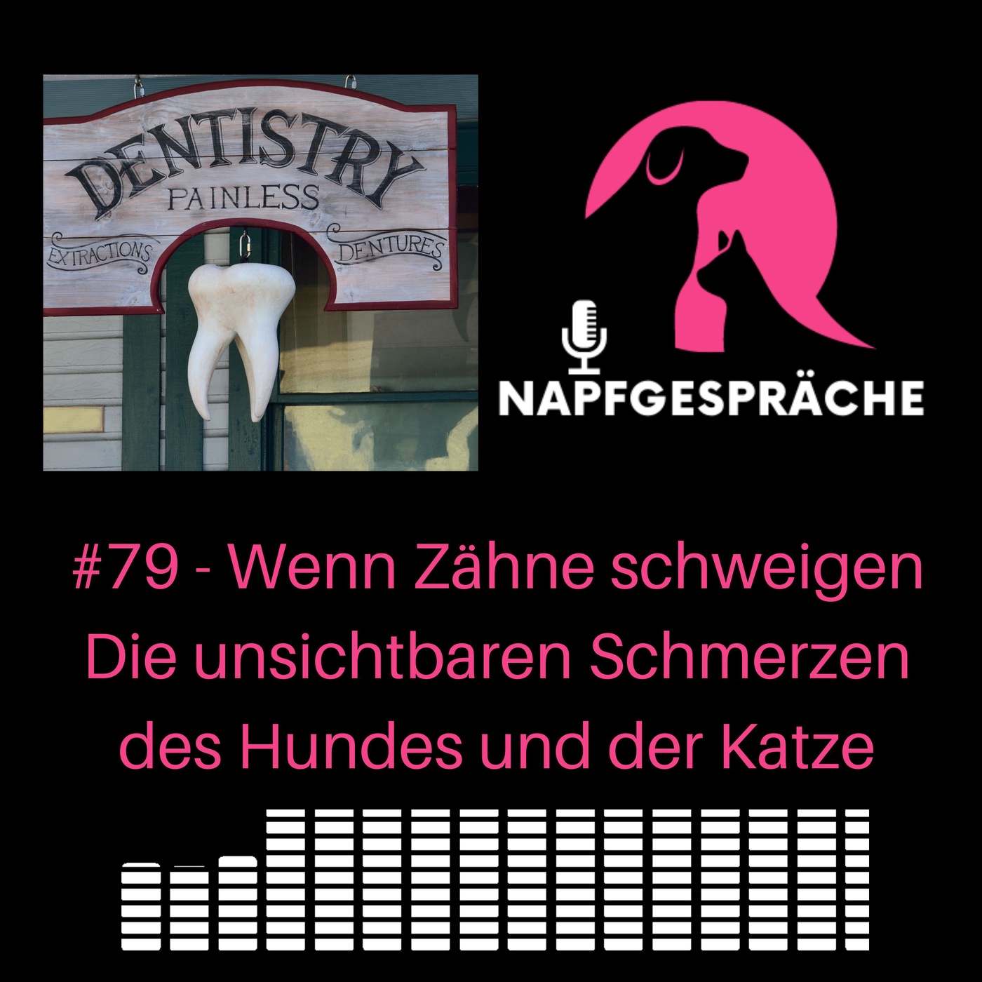 #79 - Wenn Zähne schweigen