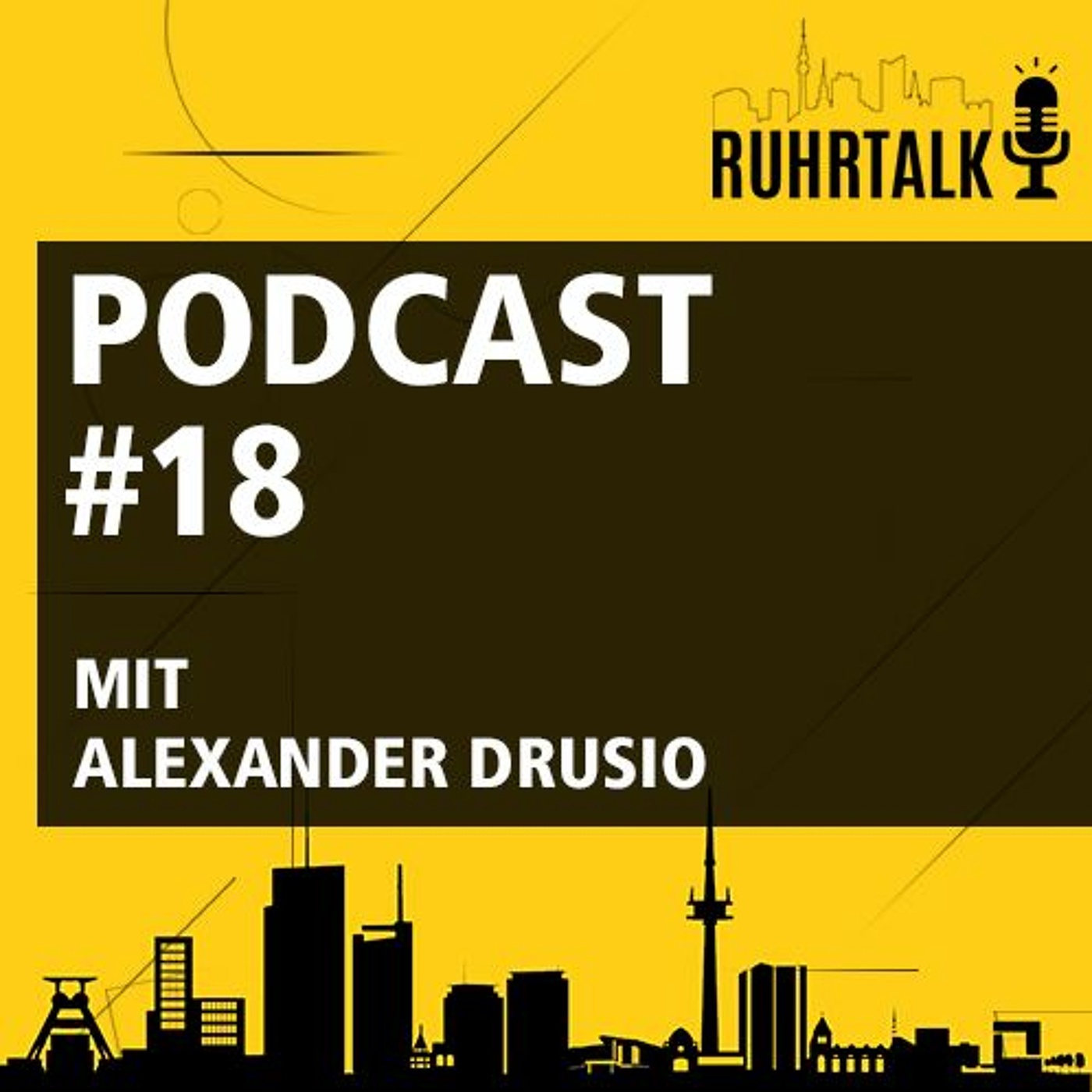 Ruhrtalk #18 mit Alexander Drusio