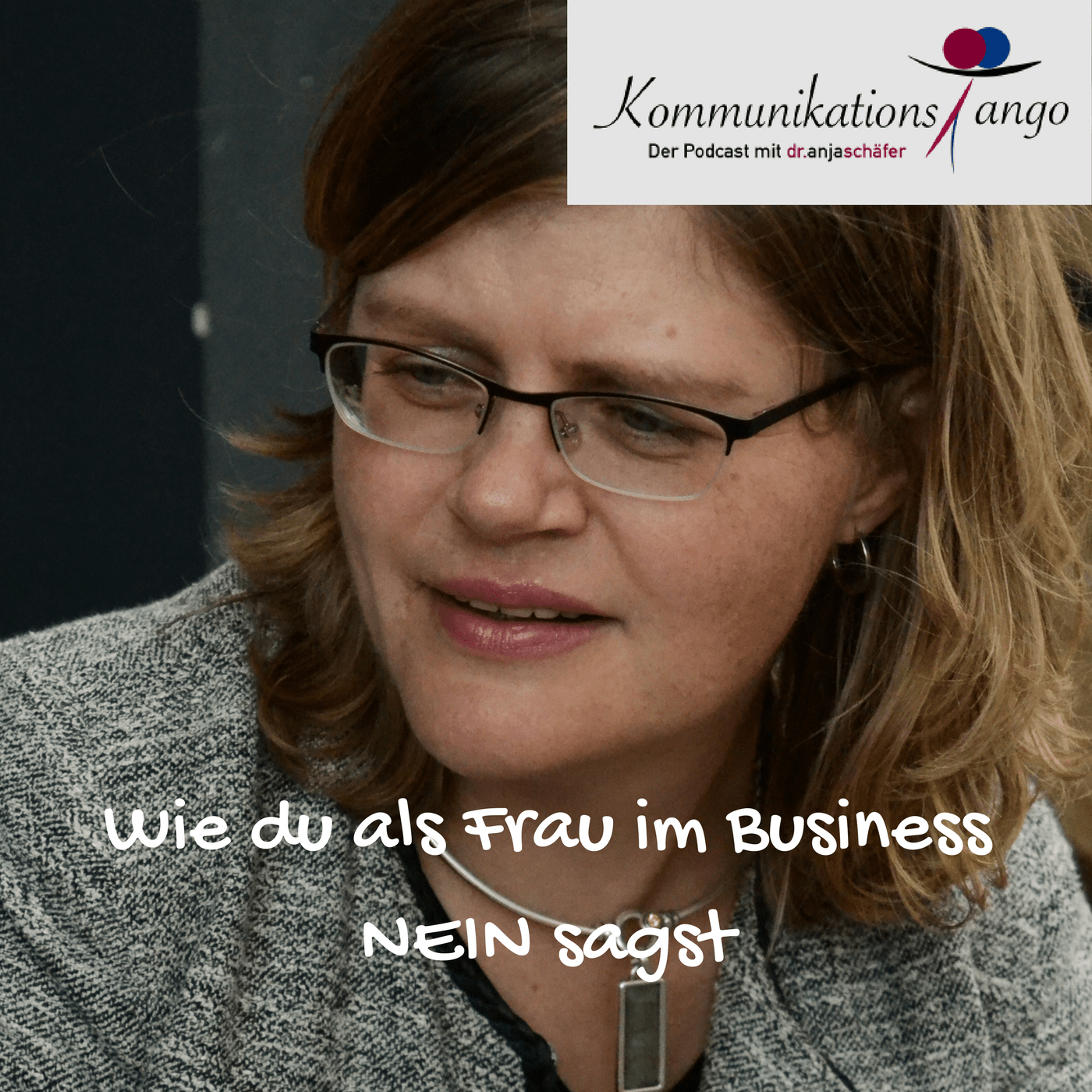 29: Wie du als Frau im Business NEIN sagst und Grenzen setzt