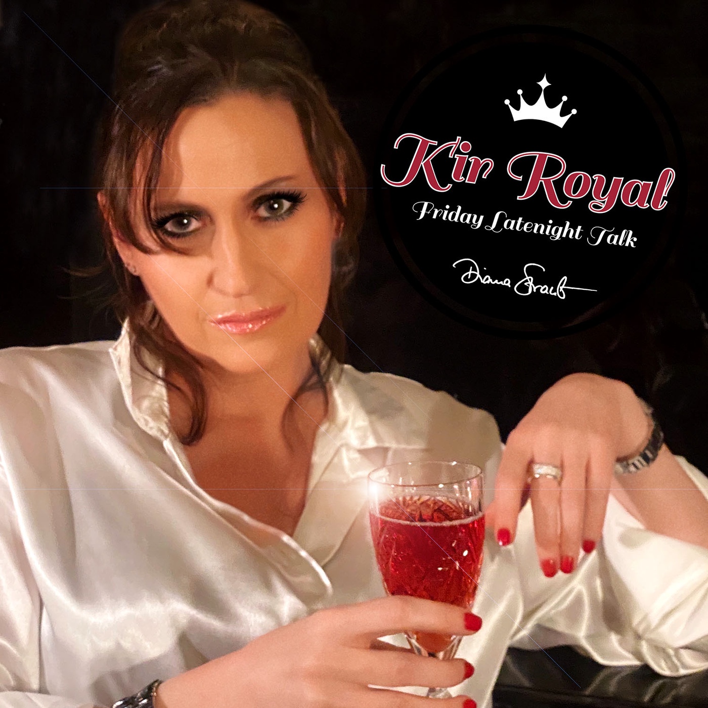 Kir Royal  - Friday Late Night Talk