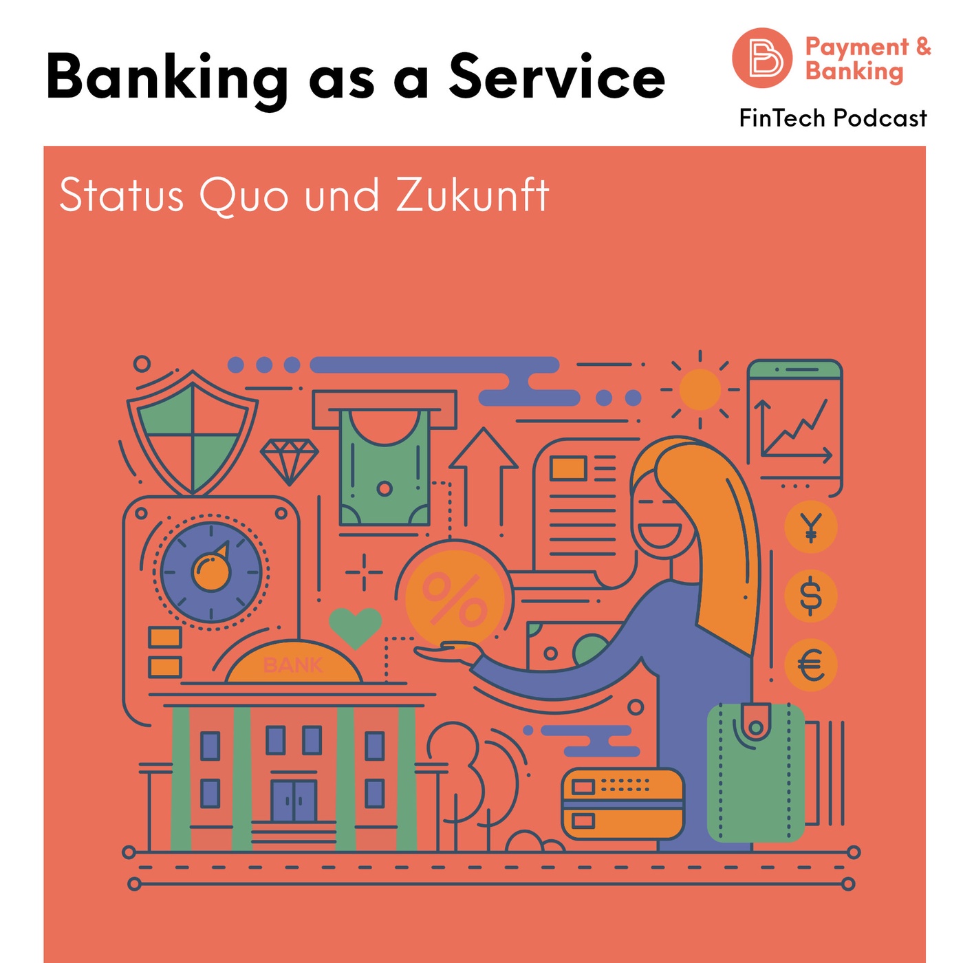 Banking as a Service: Wie ist der Status Quo und wo geht die Reise hin?