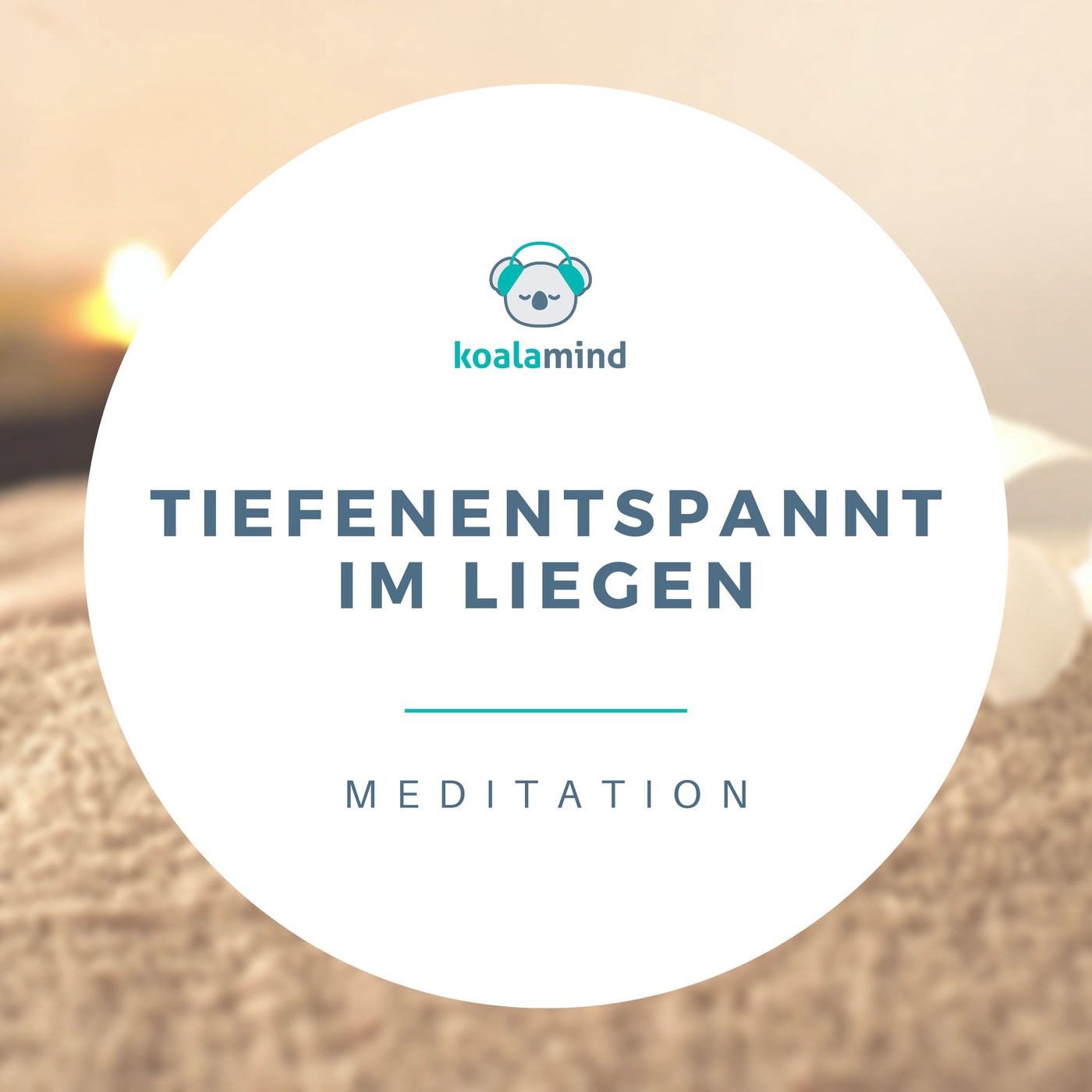 Meditation: Tiefenentspannt im Liegen