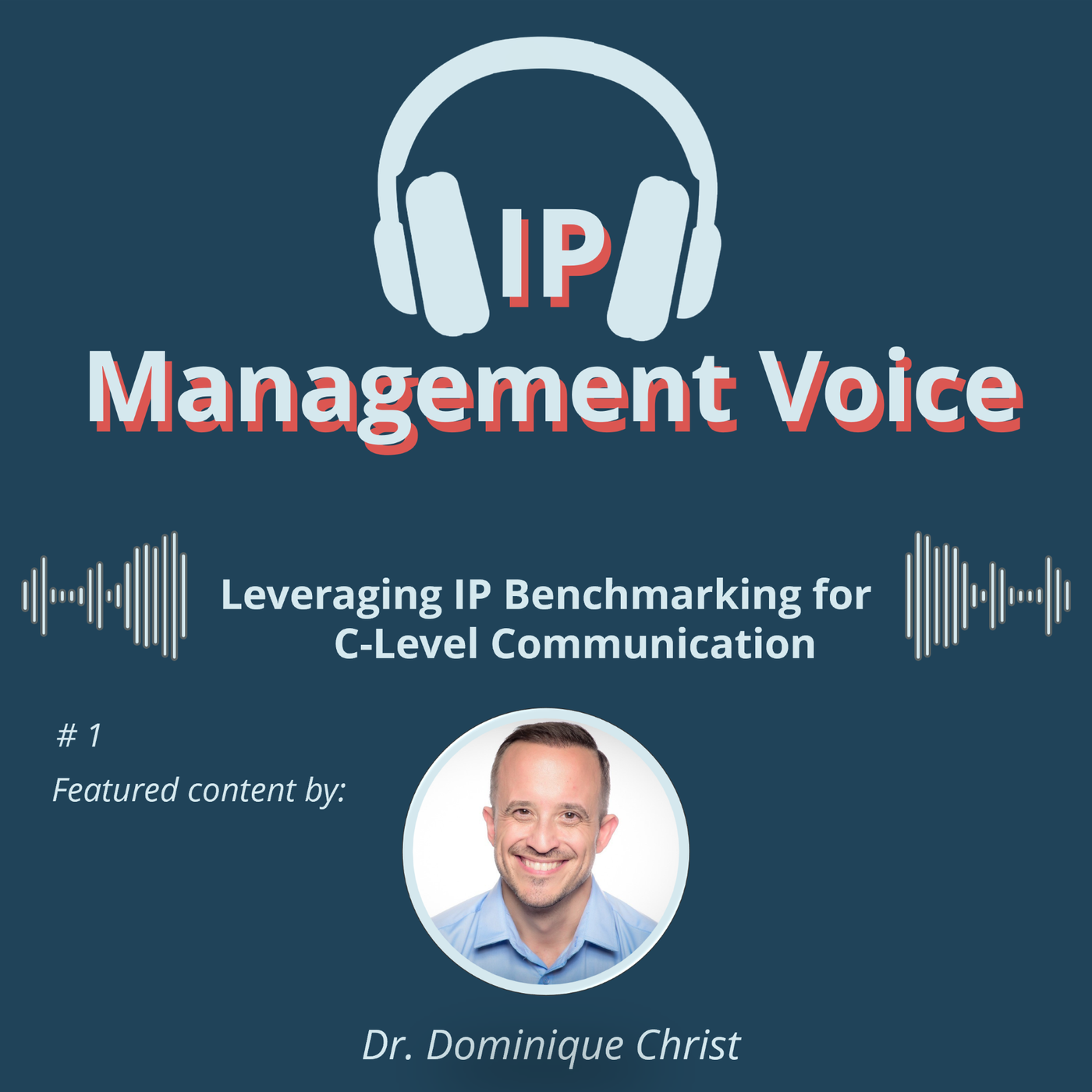 #1 Leveraging IP Benchmarking for C-Level Communication