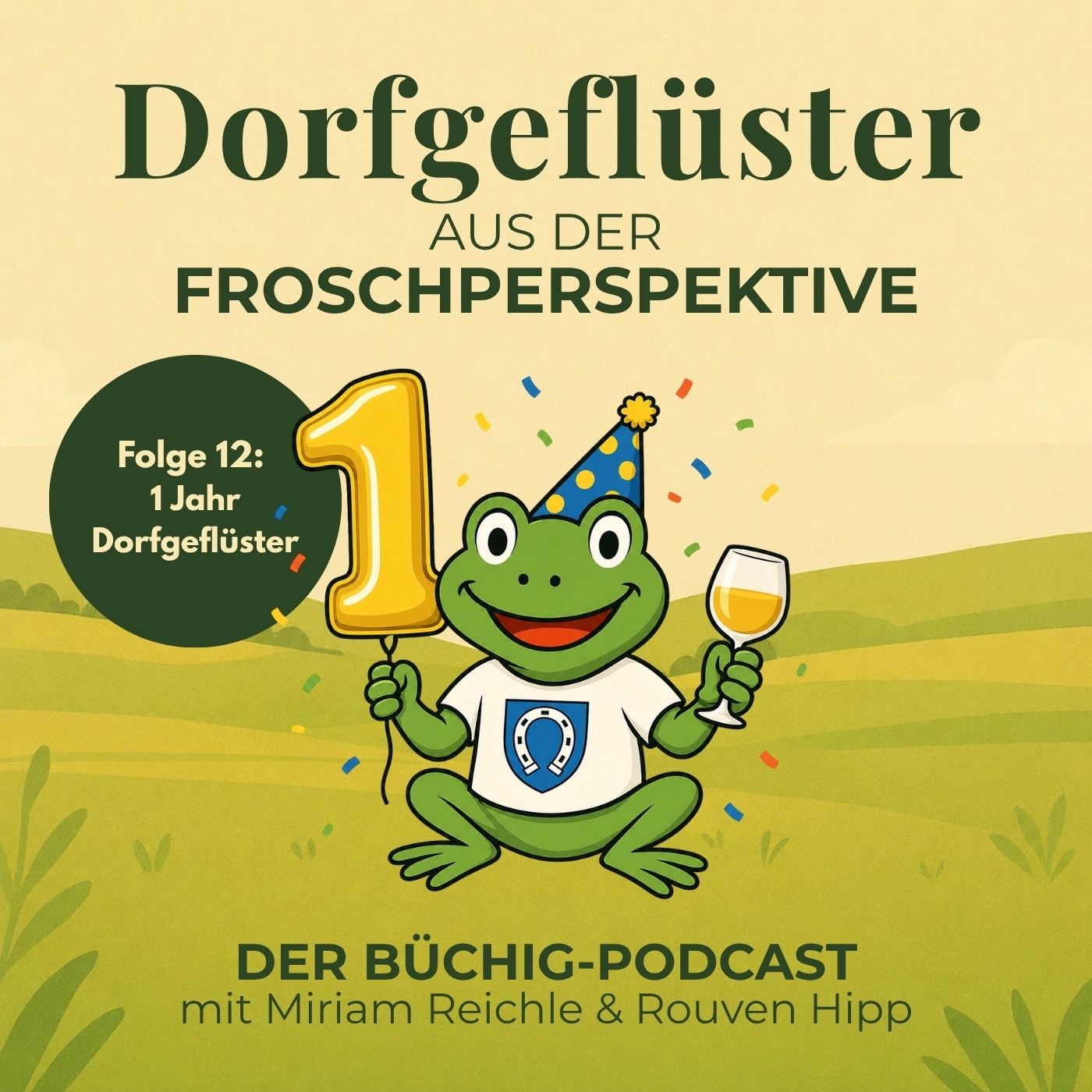 Folge 12: 1 Jahr Dorfgeflüster