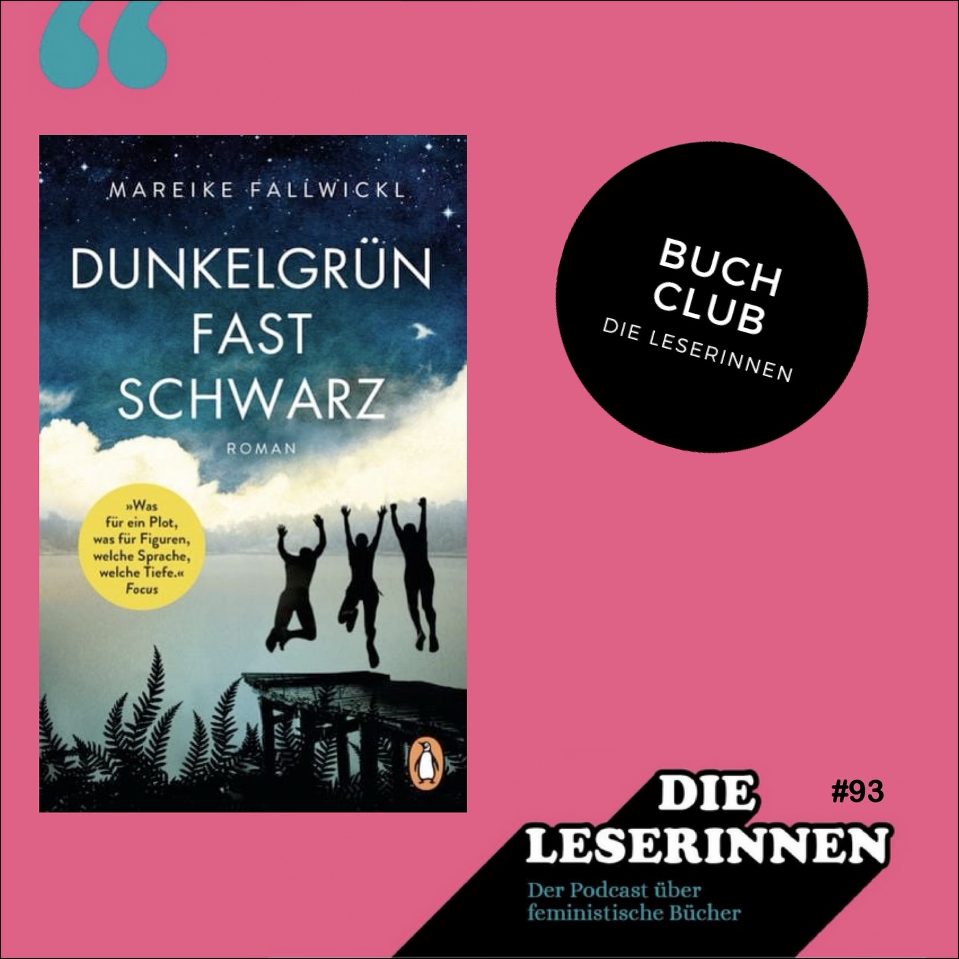 Mareike Fallwickls Erstlingswerk Dunkelgrün. Fast schwarz im Buch Club