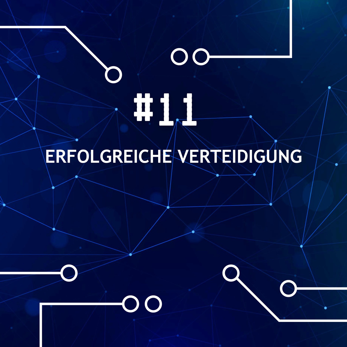 Erfolgreiche Verteidigung