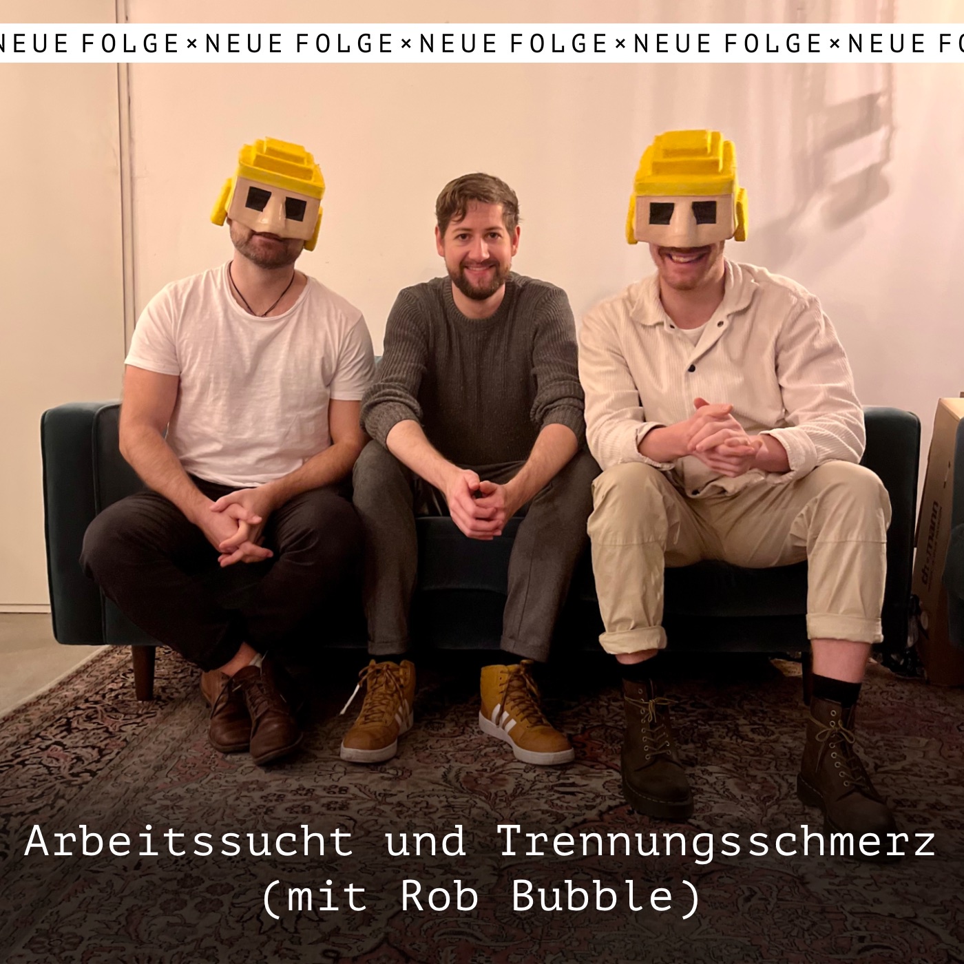 Arbeitssucht und Trennungsschmerz (mit Rob Bubble)