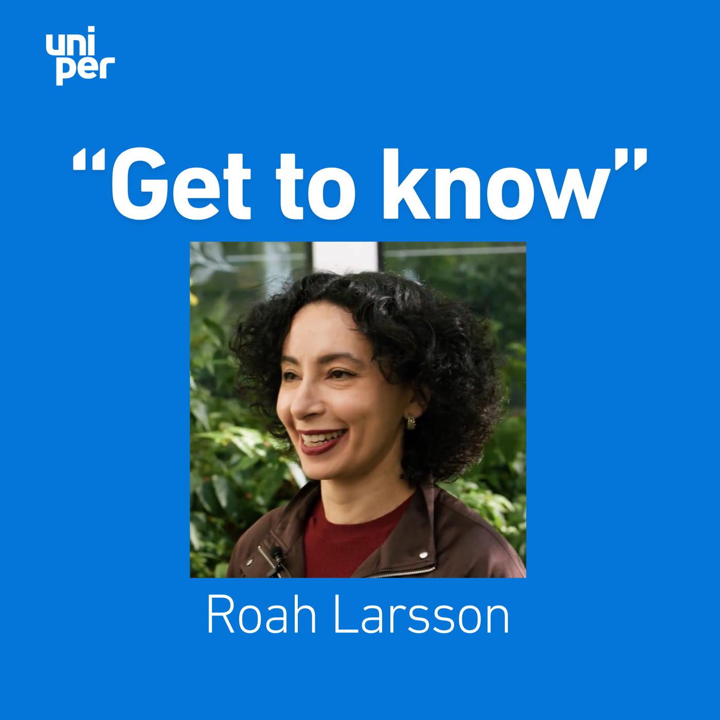 Get to know... Roah Larsson
