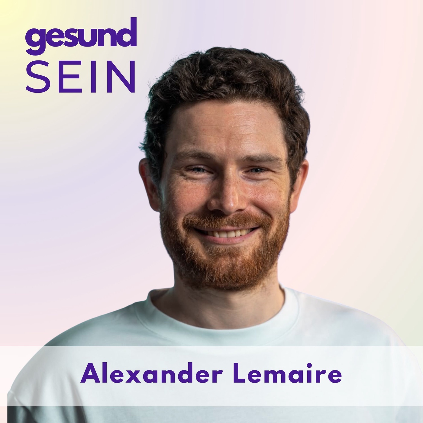 #63 Schlechte Patientenkommunikation ist schlechte Medizin - mit Alexander Lemaire