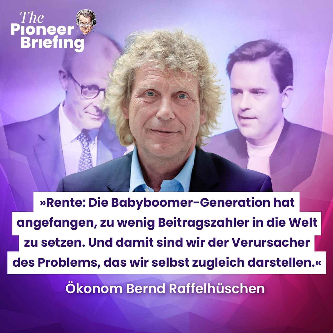 Ökonom Raffelhüschen: „Babyboomer müssen zu ihren Kindern stehen.