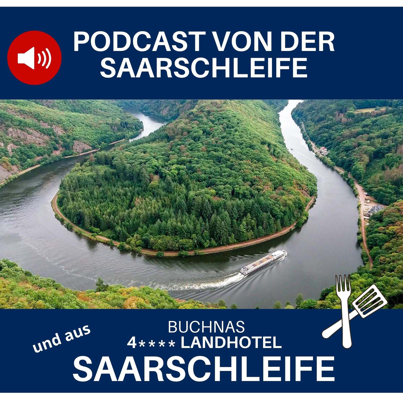 #34 Podcast von der Saarschleife aus Buchnas Landhotel Saarschleife im Saarland