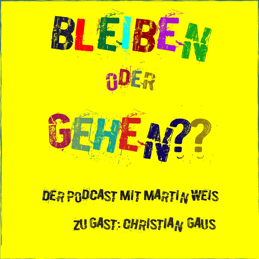 19. Bleiben oder Gehen mit Christian Gaus und sein Coming-Out