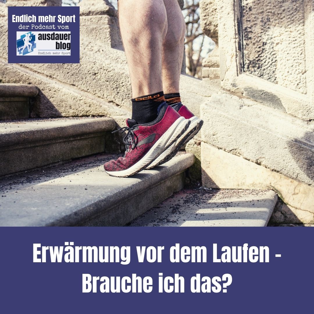 Erwärmung vor dem Laufen - brauche ich das?