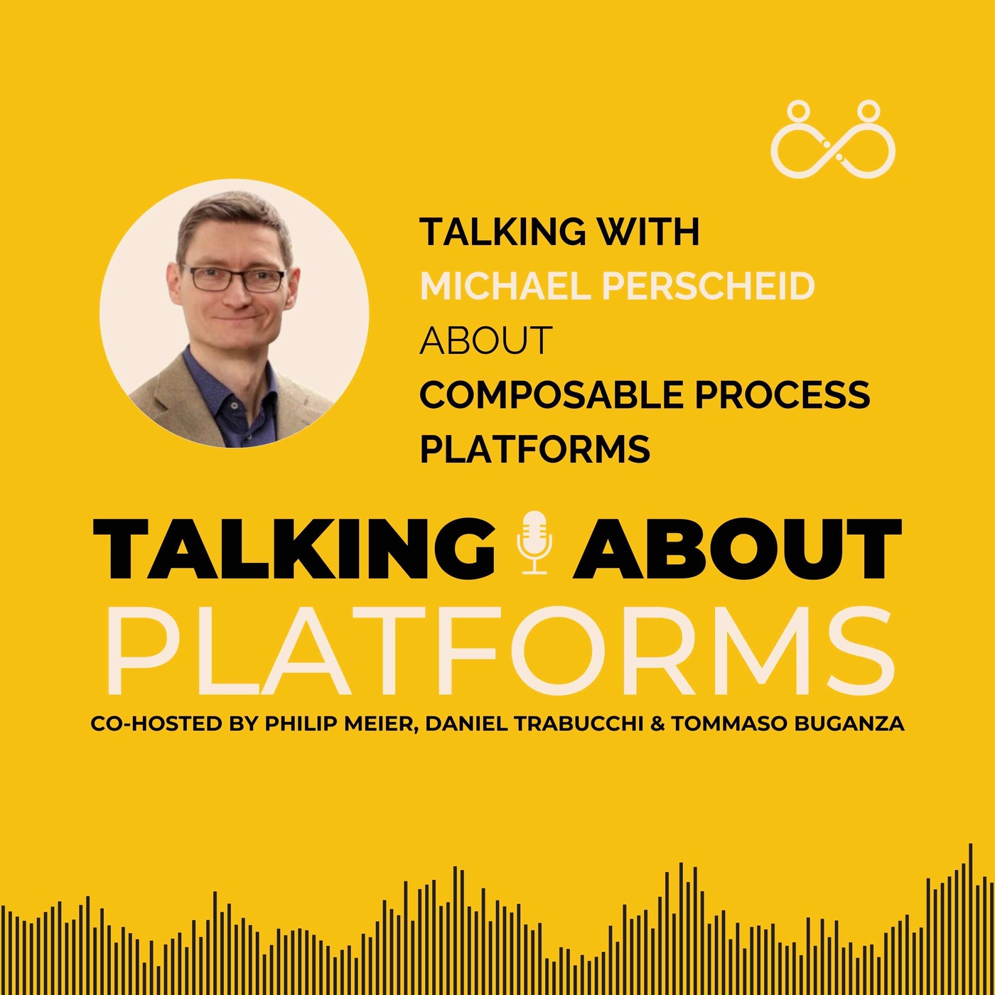 Composable process platforms with Michael Perscheid