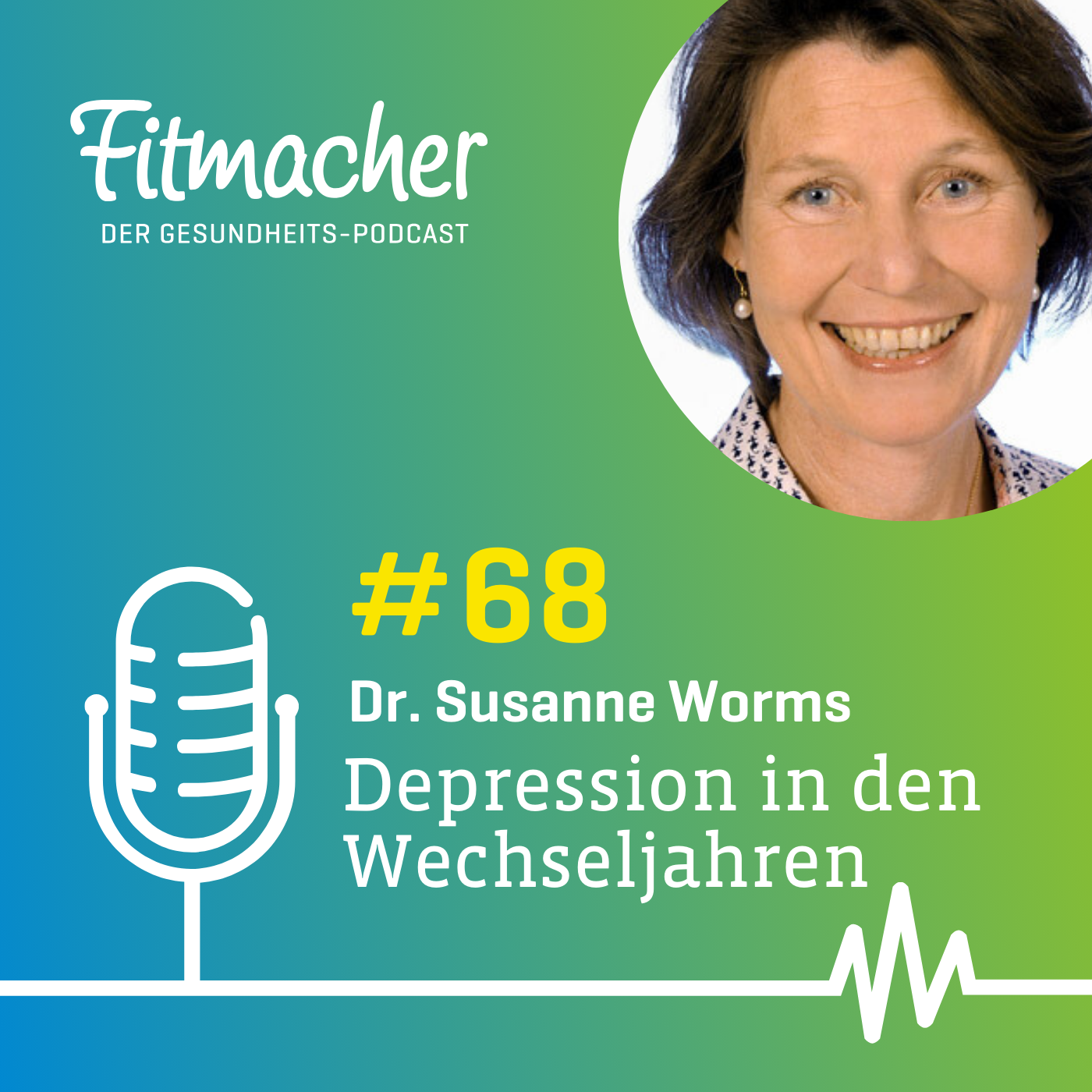 Fitmacher #68: Wechseljahre und Depressionen: Ursachen, Risiko & Hilfe