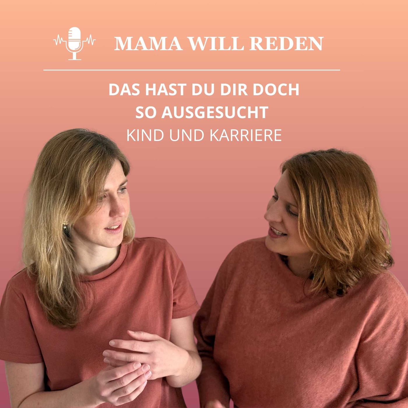 Das hast du dir doch so ausgesucht - Kind und Karriere