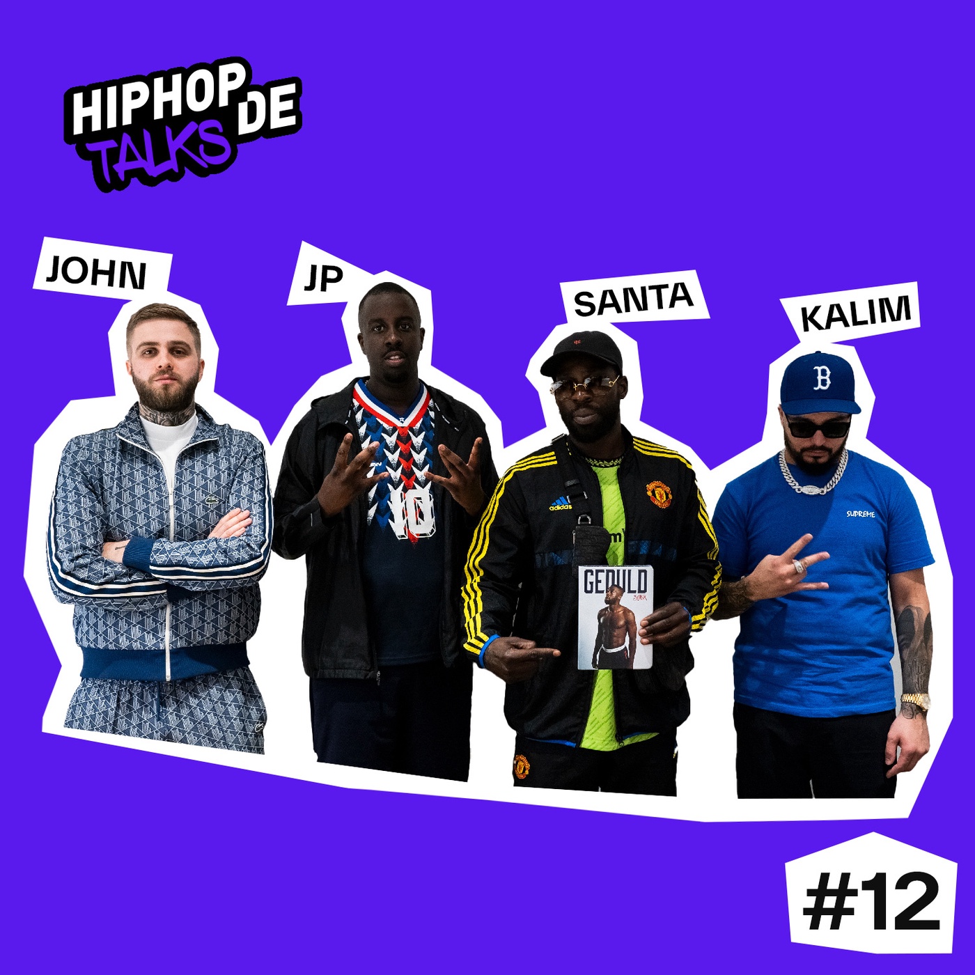 #12 KALIM & SANTA über: Haftzeit, »COUP 2«, ManU, Traphouse, Billstedt & »GEDULD«