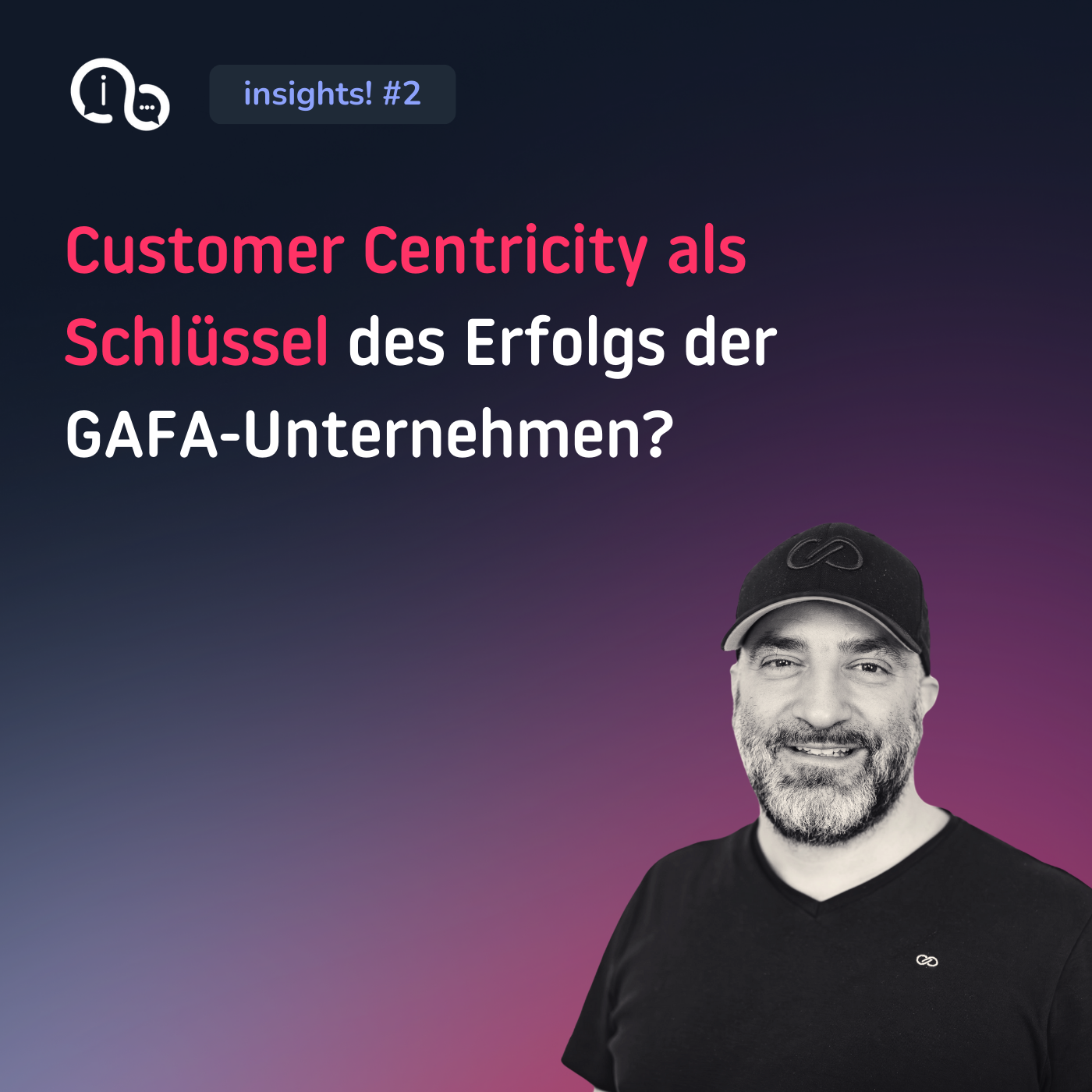 02 Customer Centricity als Schlüssel des Erfolgs der GAFA-Unternehmen?