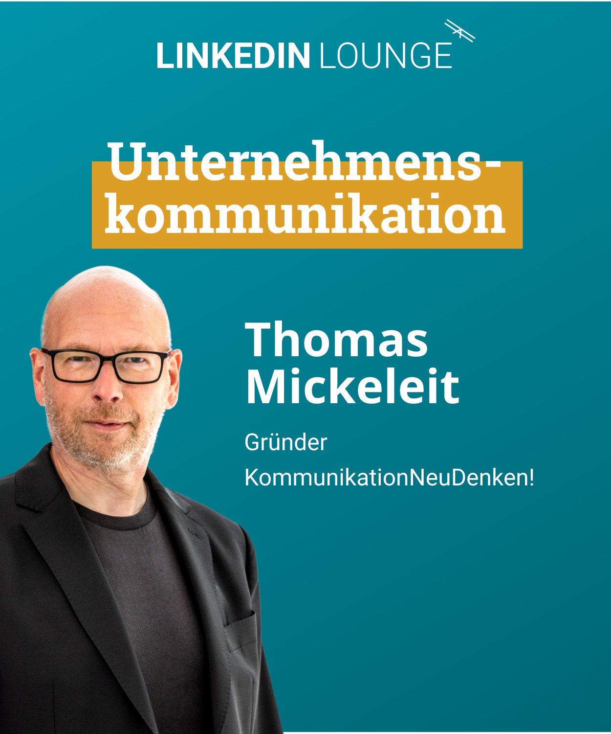 #16 LinkedIn in der Unternehmenskommunikation feat. Thomas Mickeleit