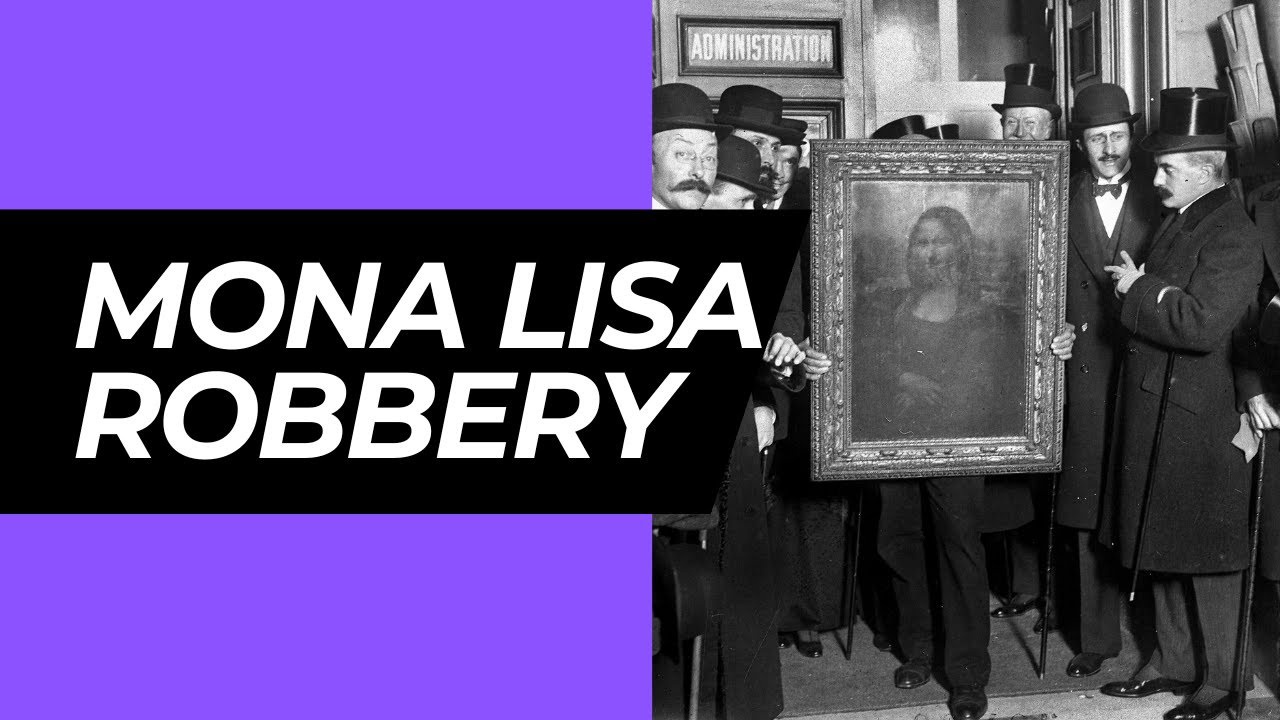 The Mona Lisa Robbery