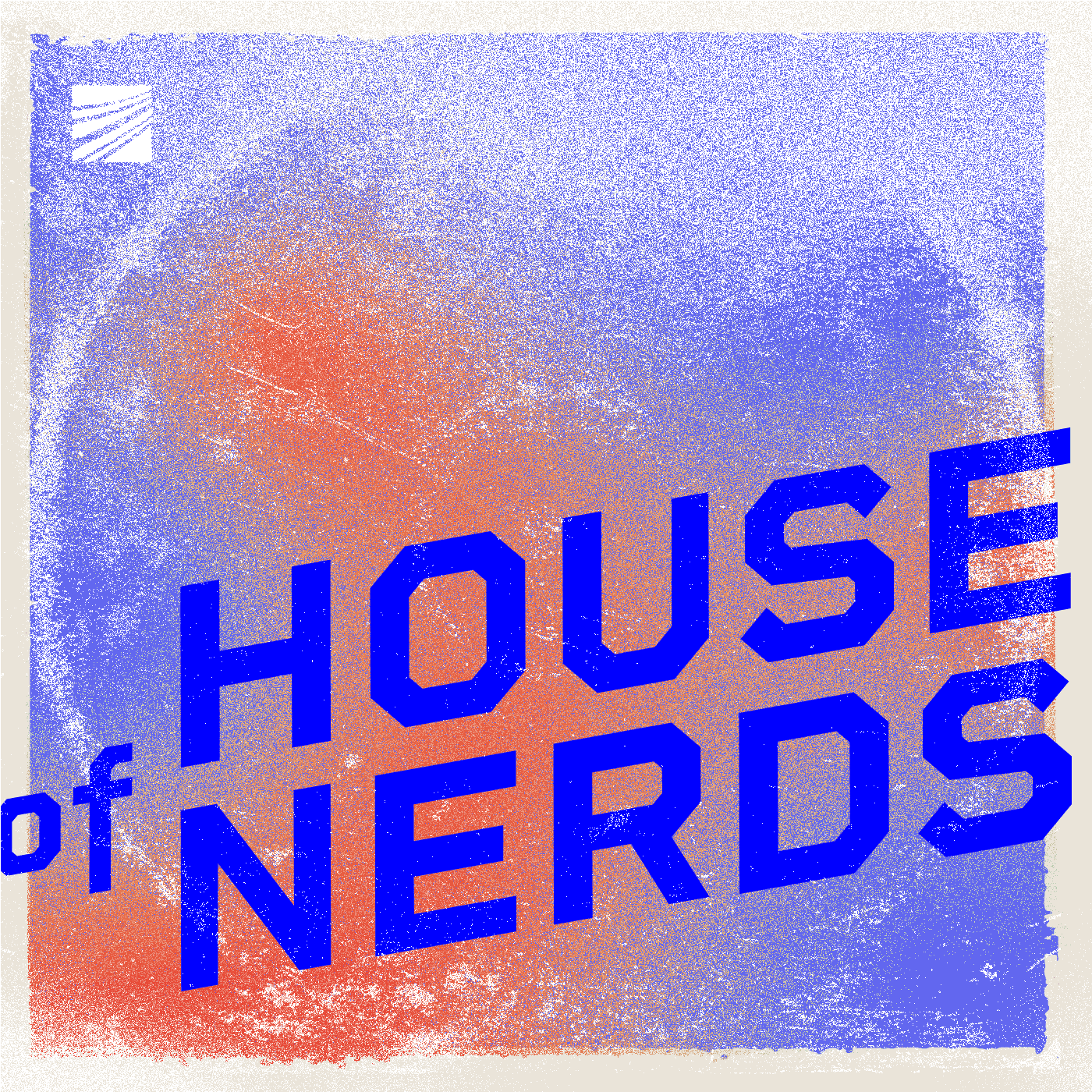 House of Nerds