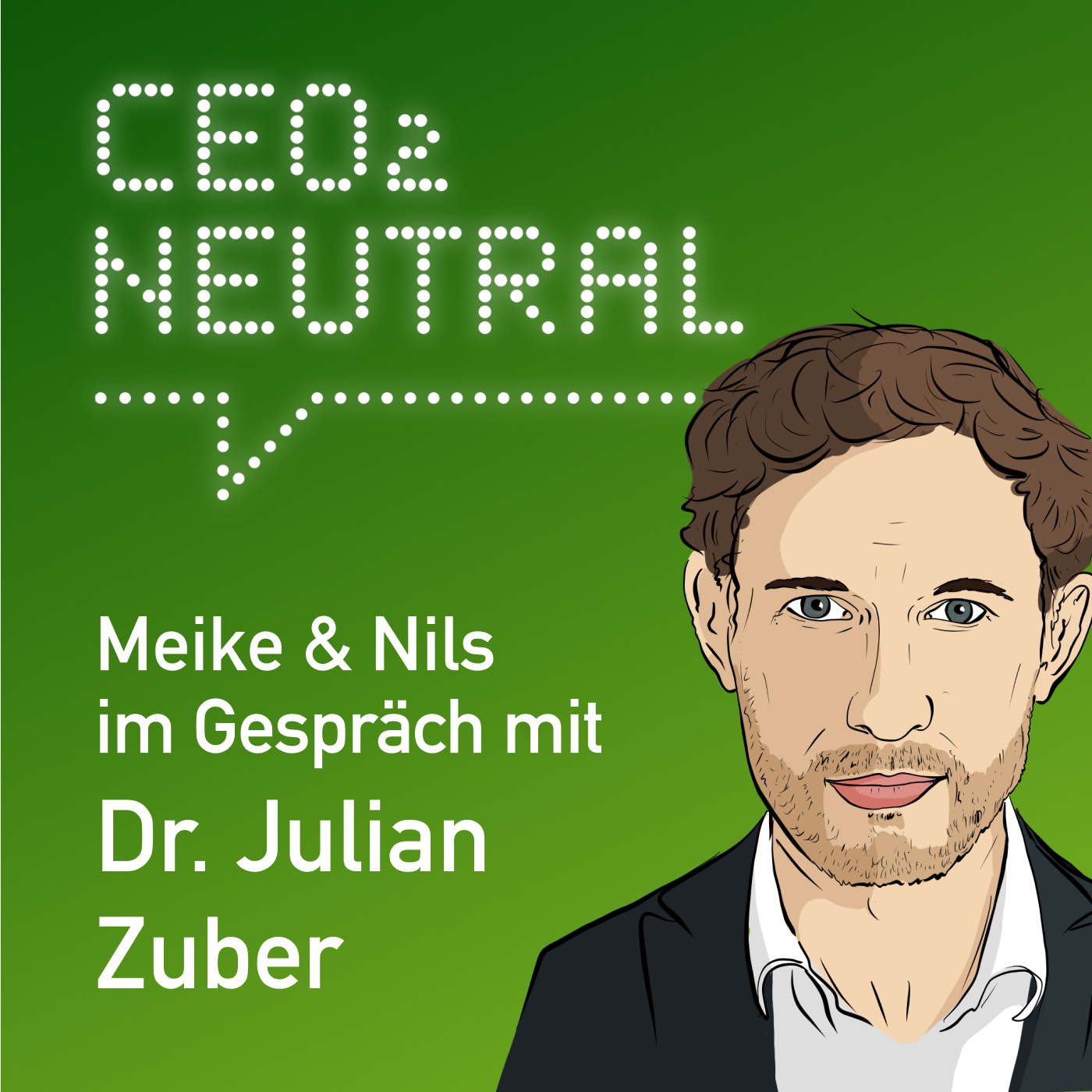 Wirksame Lobbyarbeit für ein klimaneutrales Deutschland - German Zero im Einsatz | mit Dr. Julian Zuber