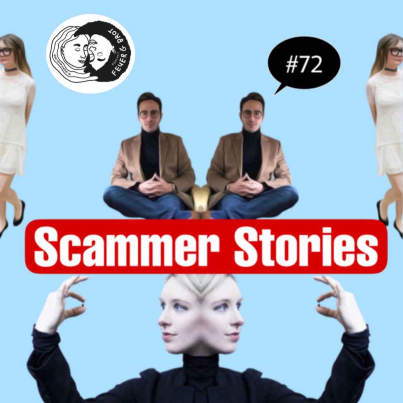 Scammer Stories - Was fasziniert uns so am Hochstapeln?