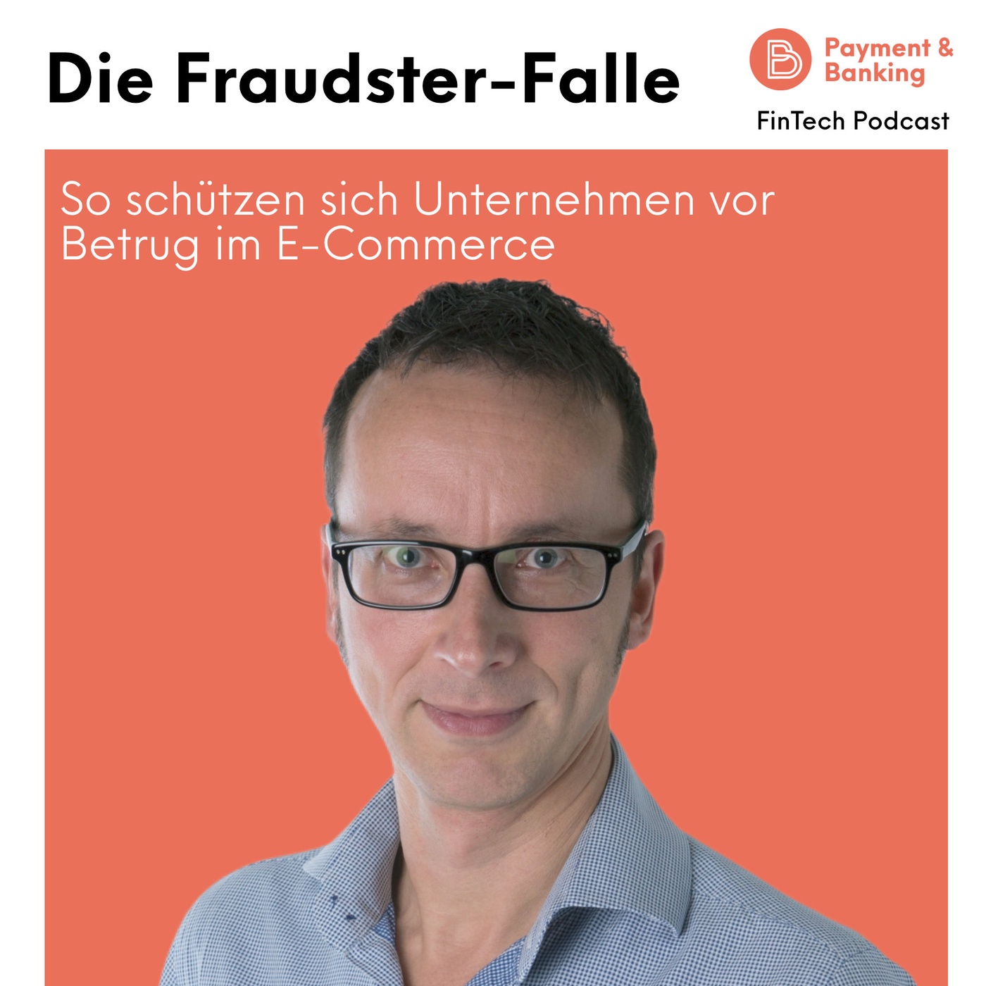 Die Fraudster-Falle: So schützen sich Unternehmen vor Betrug im E-Commerce