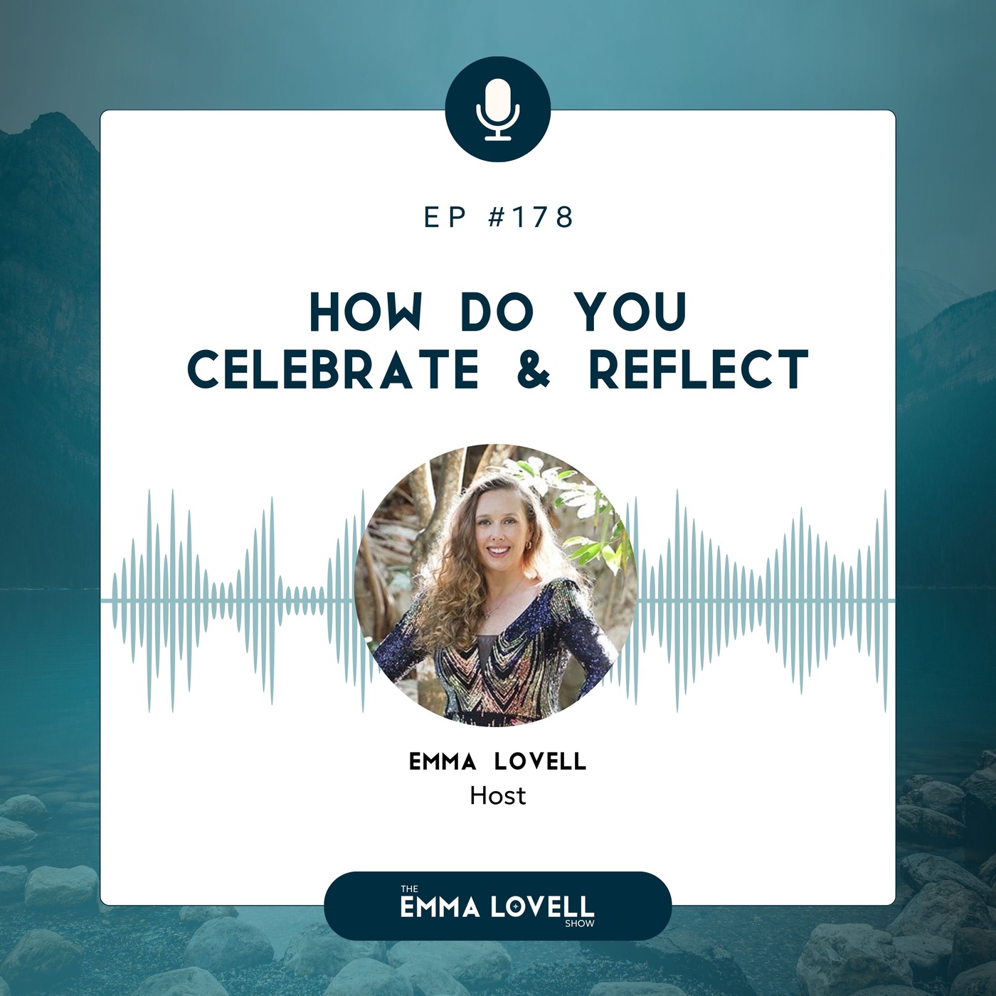 How do you celebrate & reflect