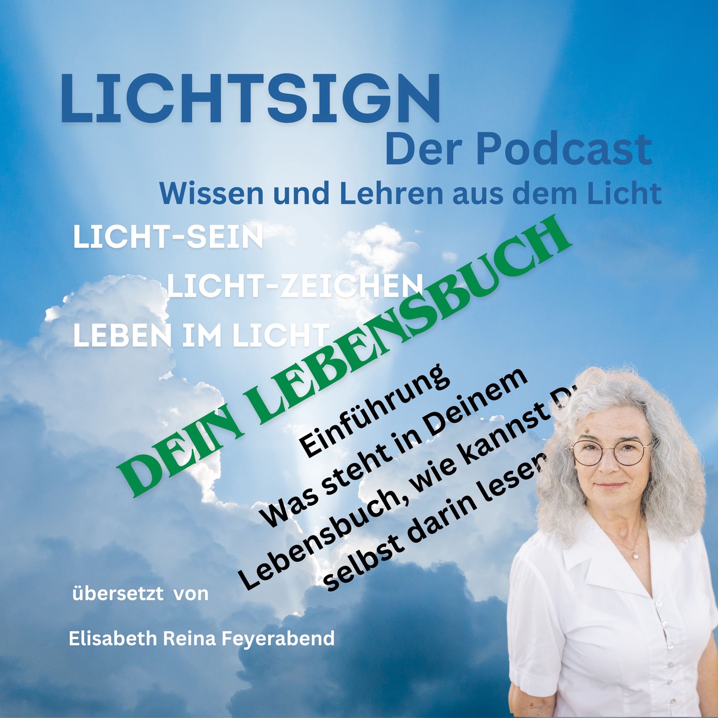 Folge 8 Dein himmlisches Lebensbuch enthält alles über Dein Leben - erfahre mehr - Einführung