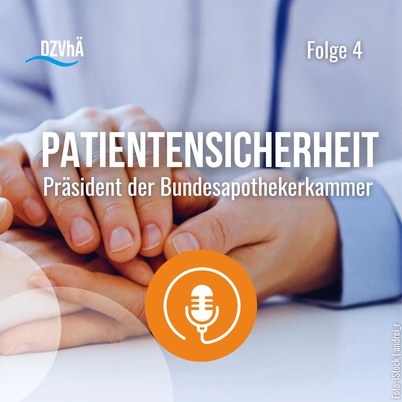 Podcast mit dem Präsidenten der Bundesapothekerkammer zur Patientensicherheit