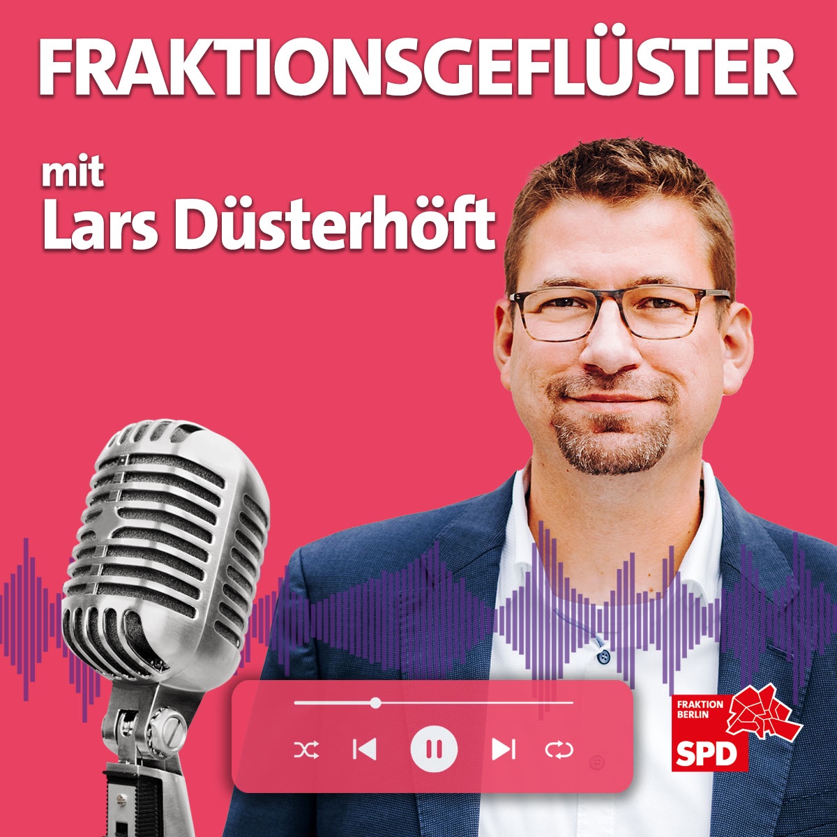 Fraktionsgeflüster mit Lars Düsterhöft