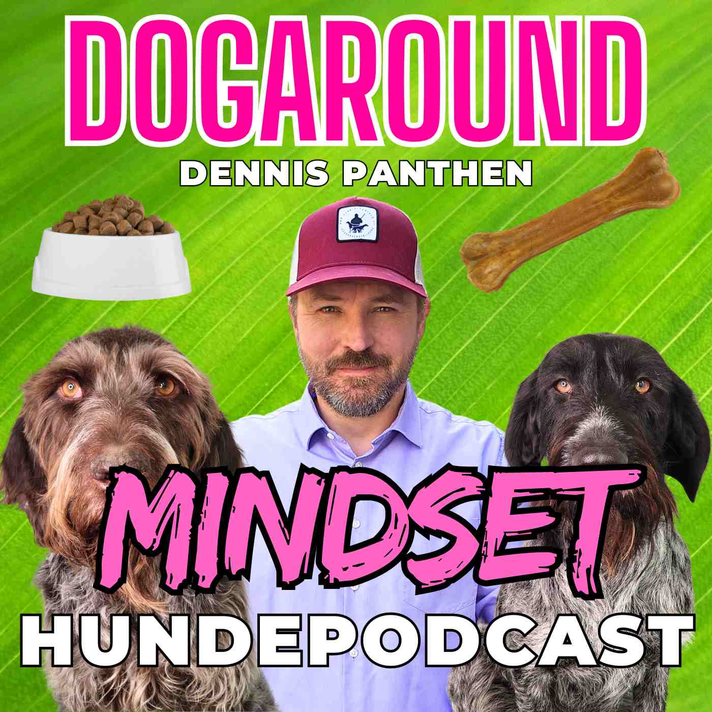 Dogaround- der Hundepodcast mit Dennis Panthen - Das Power Mindset