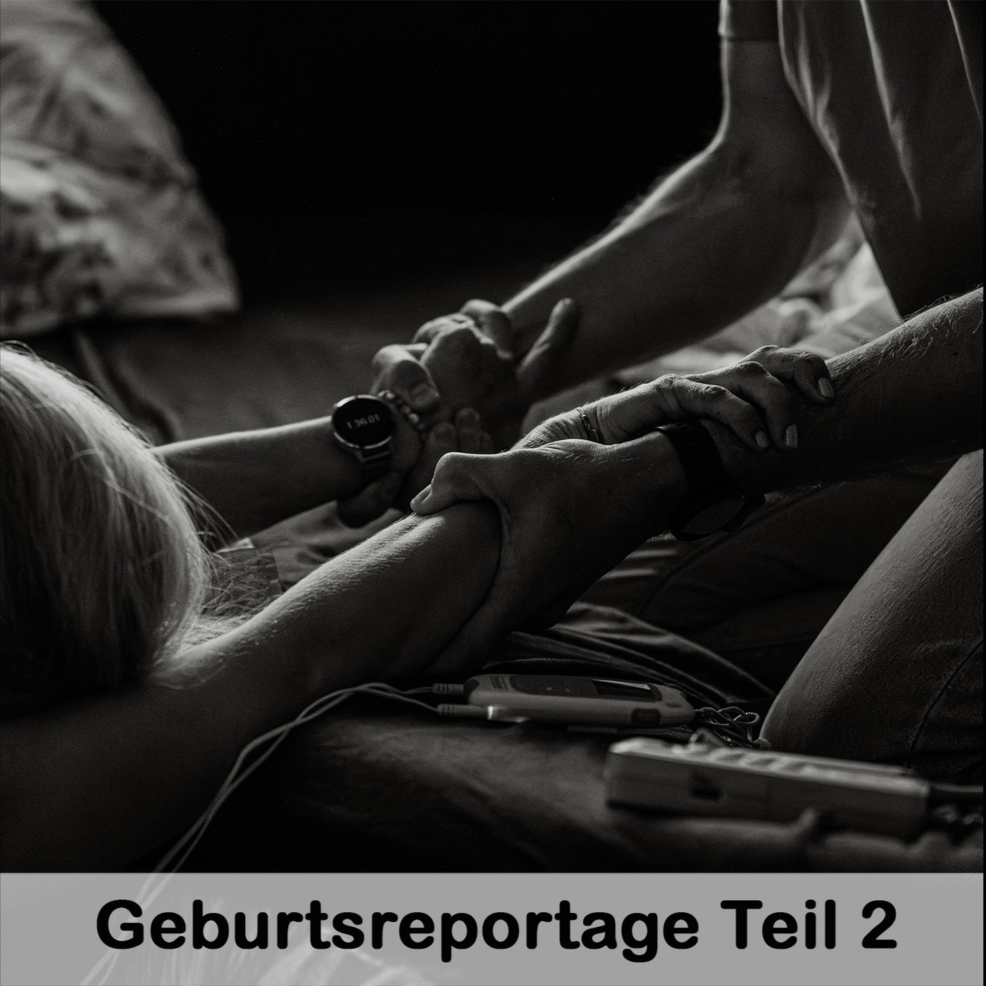 Geburtsreportage Teil 2