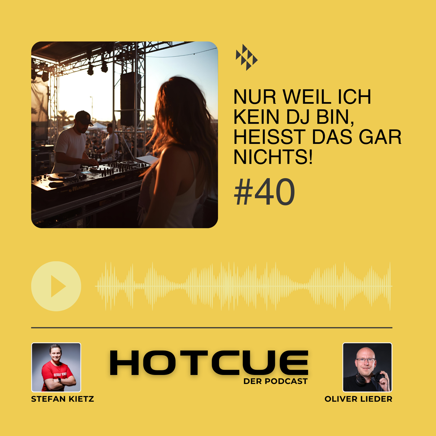 Nur weil ich kein DJ bin, heißt das gar nichts!
