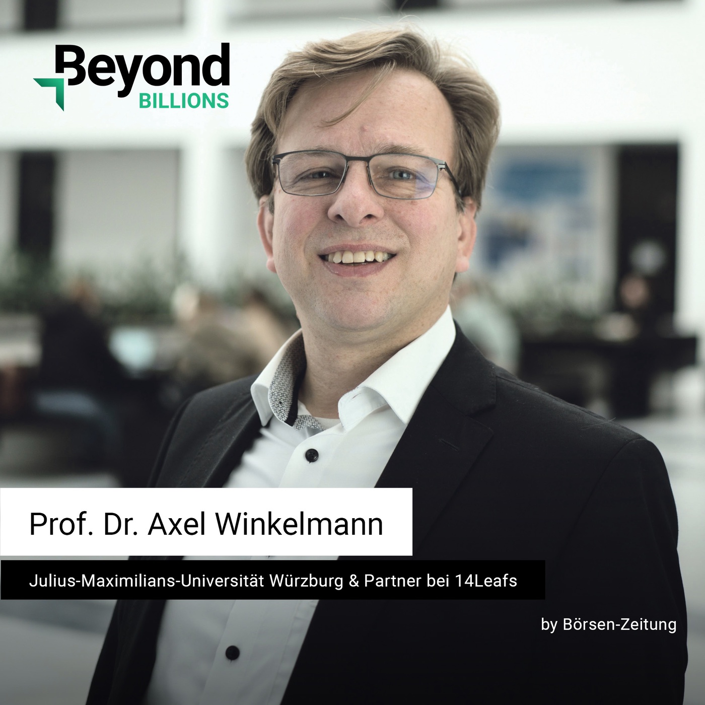 Venture Capital made in Würzburg – mit VC-Professor Axel Winkelmann