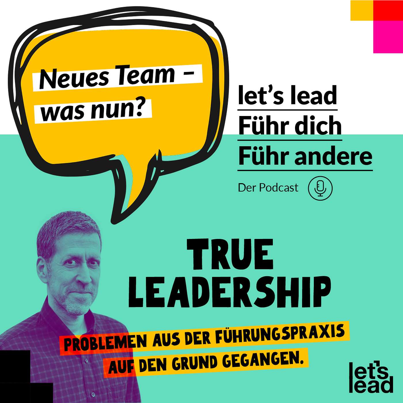 #106 Neues Team – was nun?