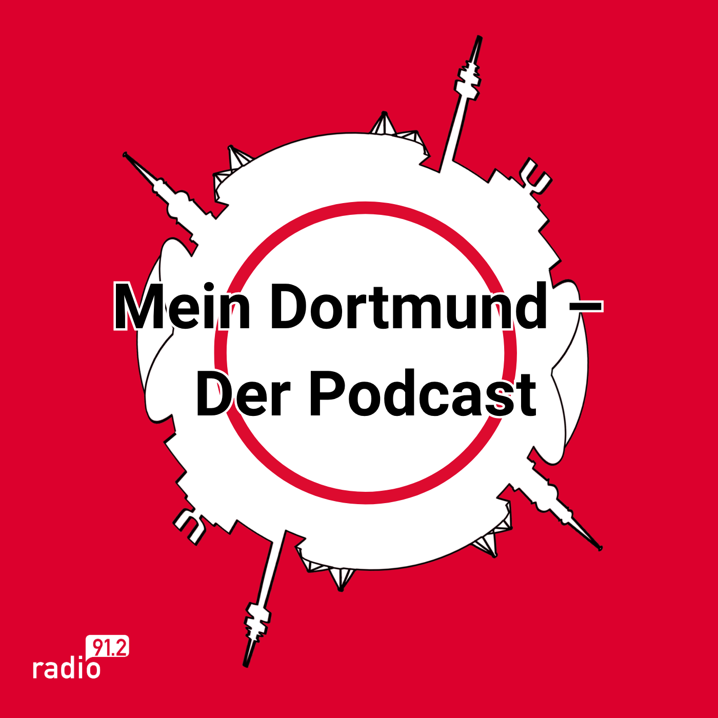 Radio 91.2: Mein Dortmund – Der Podcast