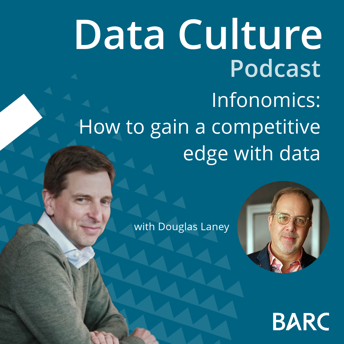 Infonomics: How to gain a competitive edge with data – with Douglas Laney