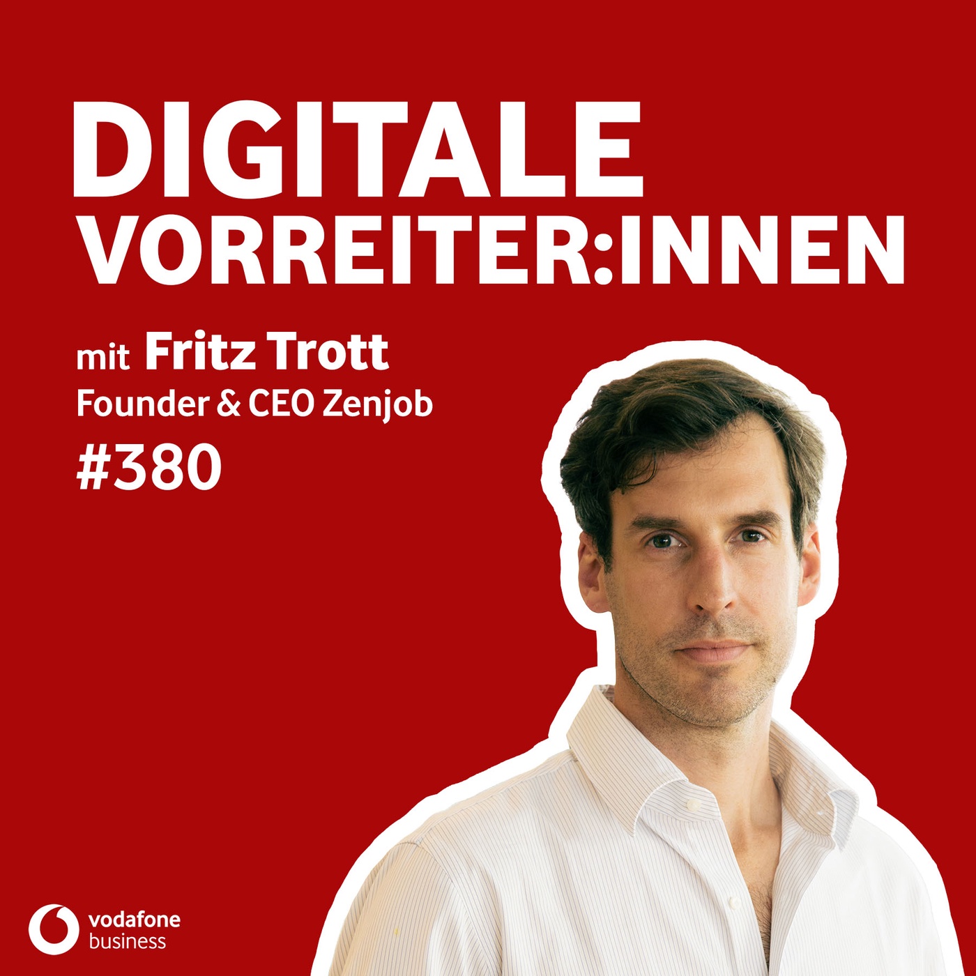 KI, Zeitarbeit und Gen Z: Wie Zenjob die Arbeitswelt der Zukunft verändert – mit Fritz Trott