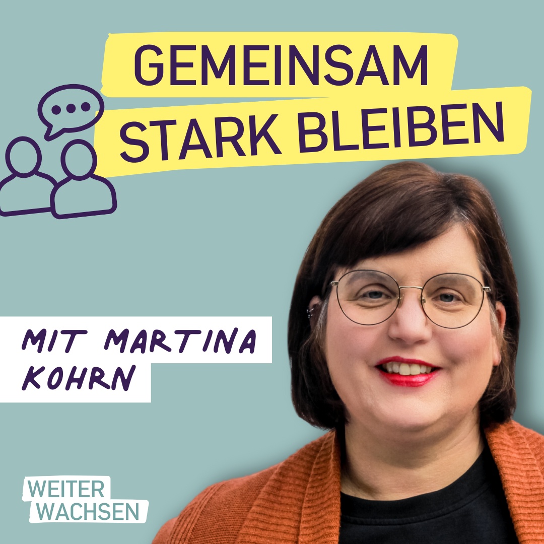 #20 Gemeinsam stark bleiben – Resilienz als Teamkompetenz