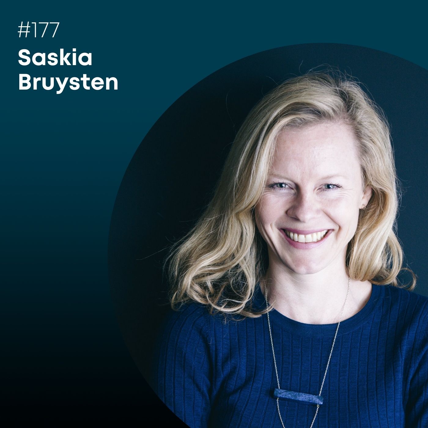 Folge 177: Saskia Bruysten, warum braucht die Welt mehr Social Business?