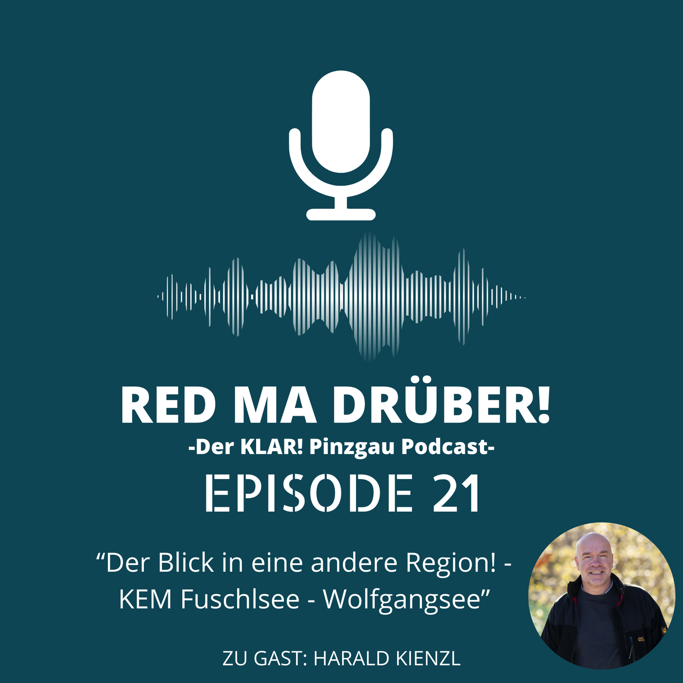 Episode 21 - Der Blick in eine andere Region! - KEM Fuschlsee-Wolfgangsee - 