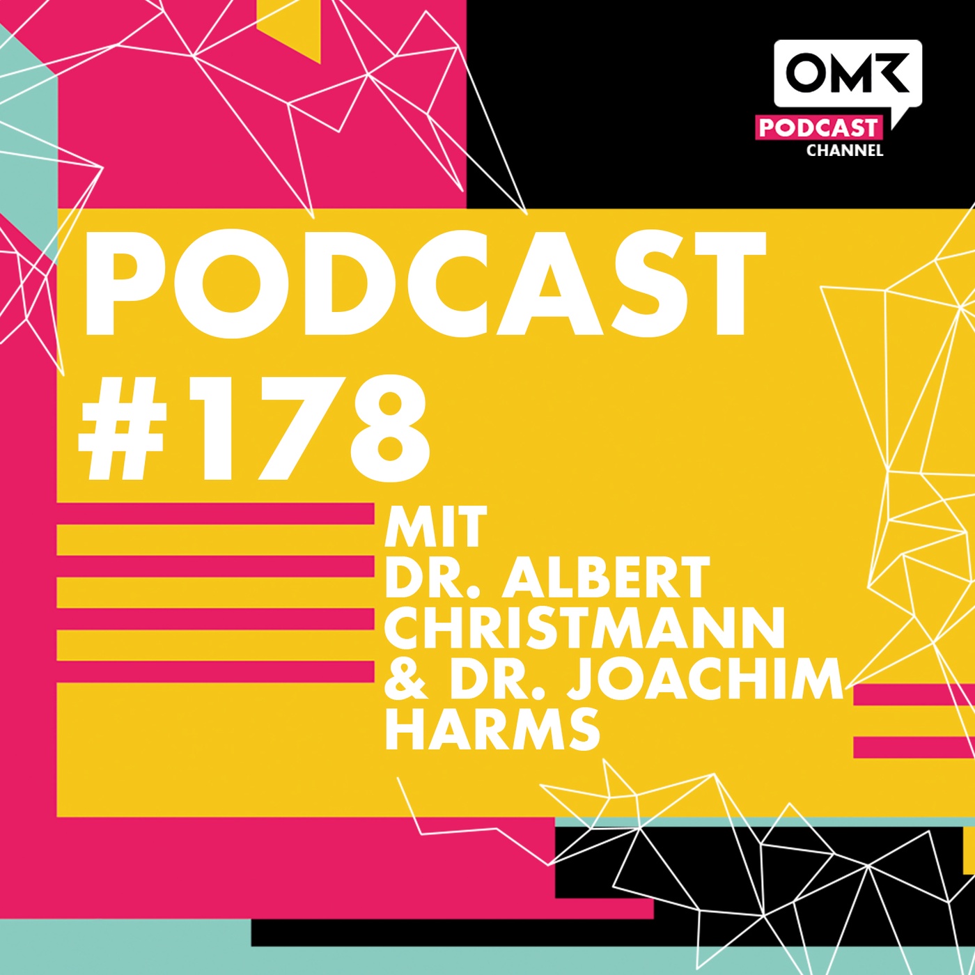OMR #178 mit Albert Christmann & Joachim Harms von Dr. Oetker