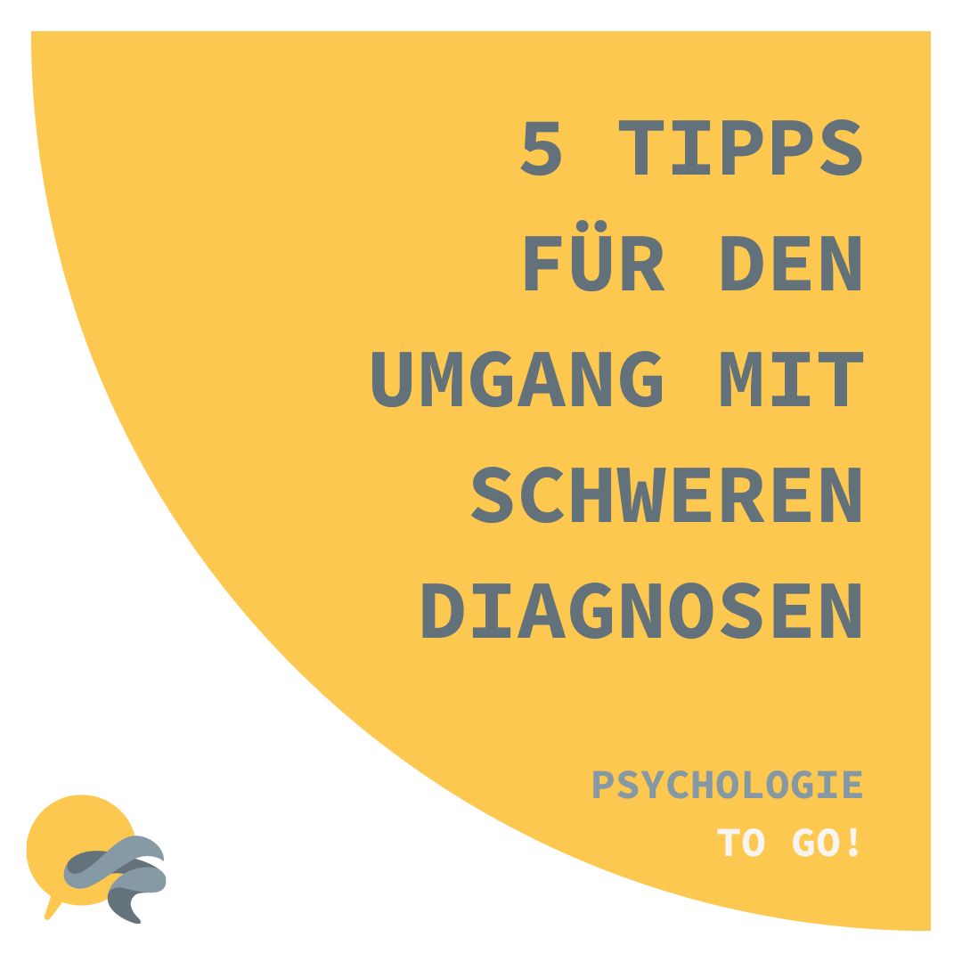 Fünf Tipps für den Umgang mit schweren Diagnosen