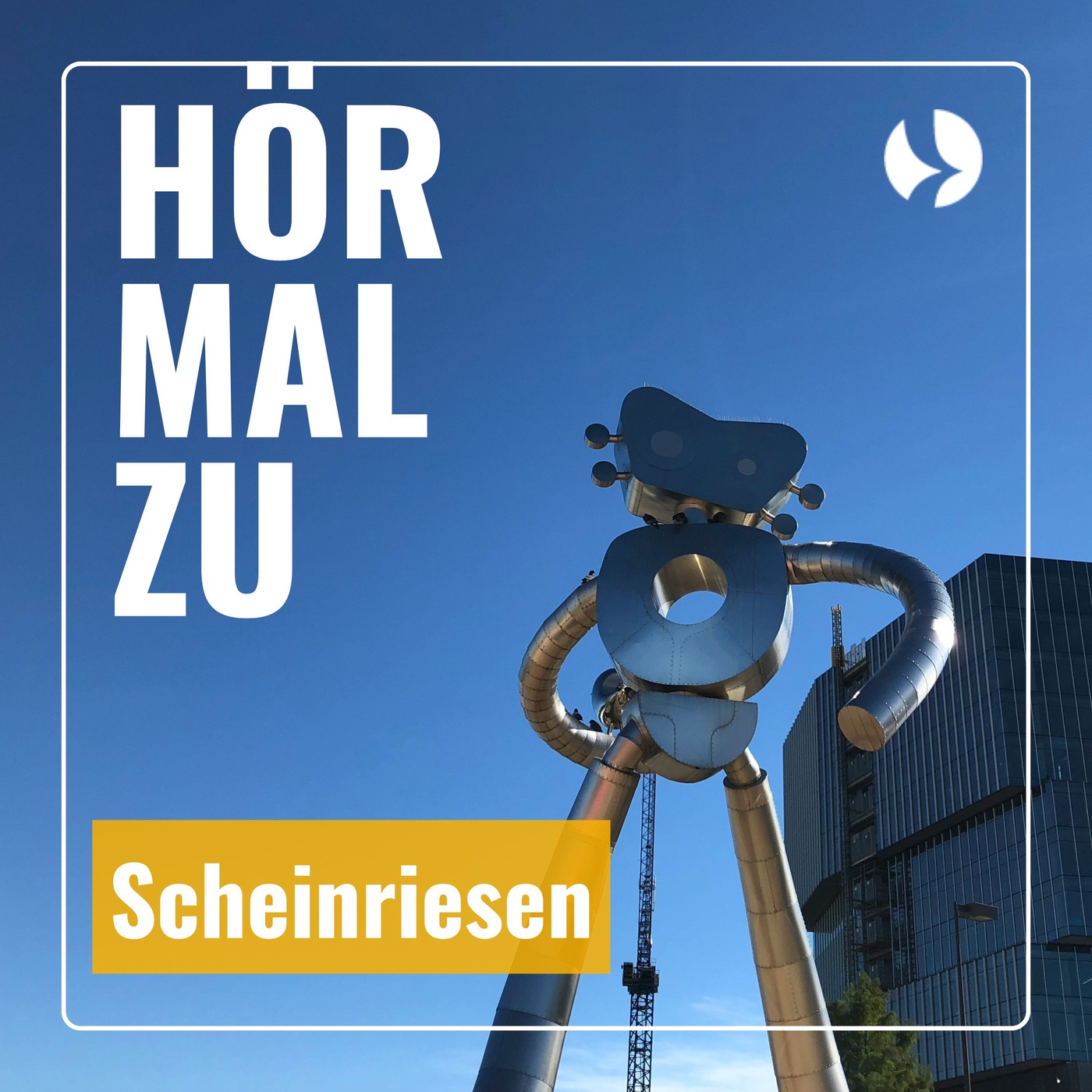 Hör mal zu - Scheinriesen
