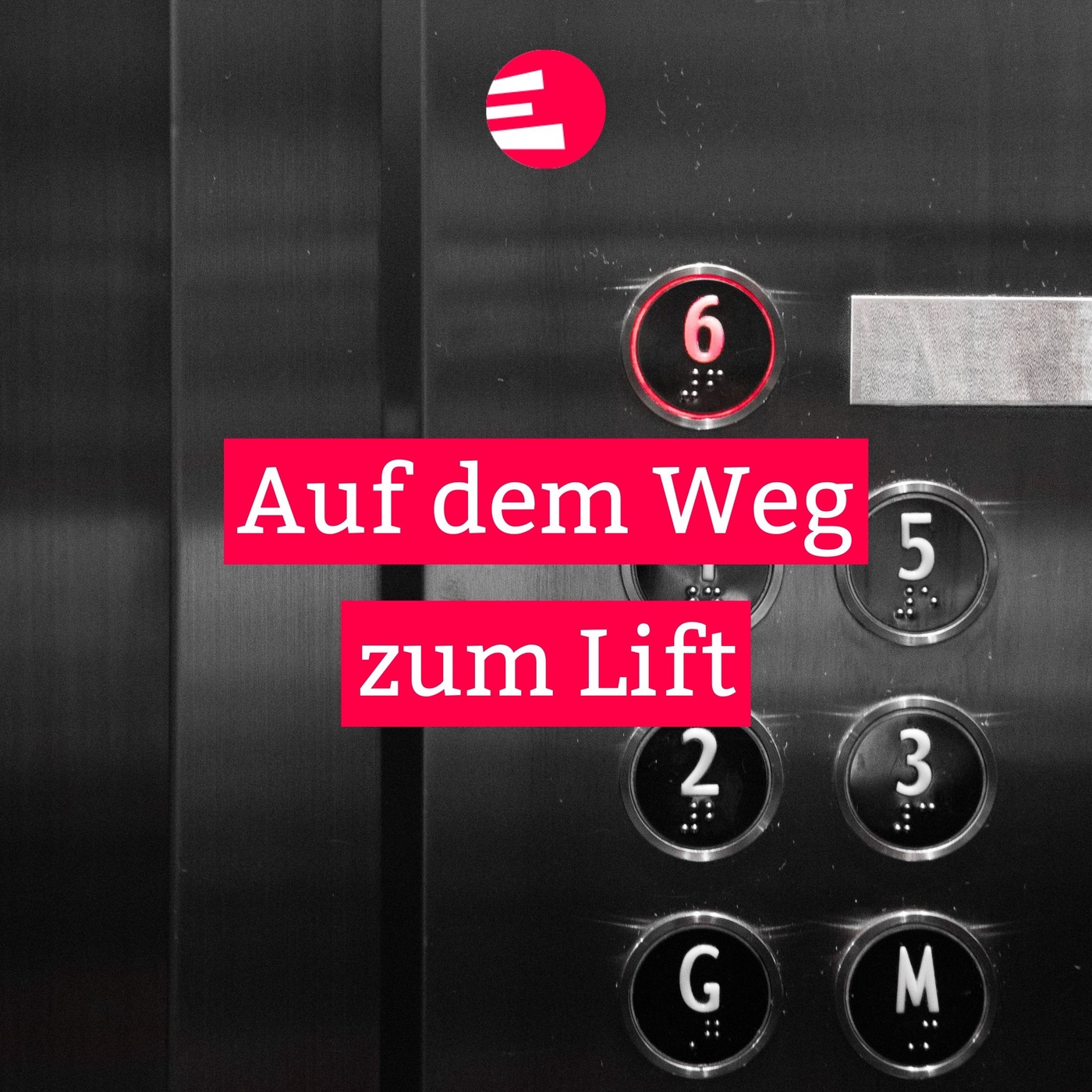 Auf dem Weg zum Lift