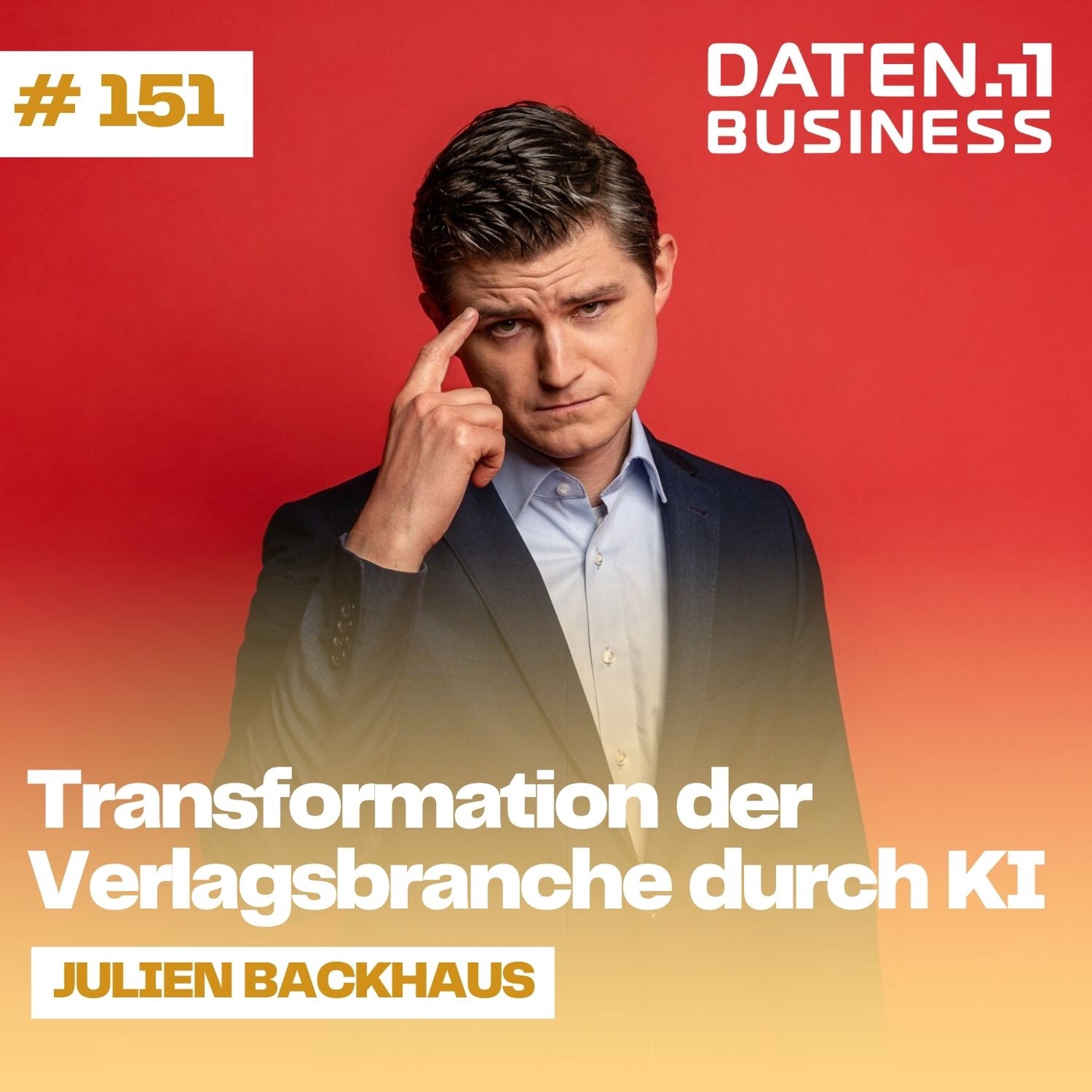 #151📚 mit Julien Backhaus: Transformation der Verlagsbranche durch KI