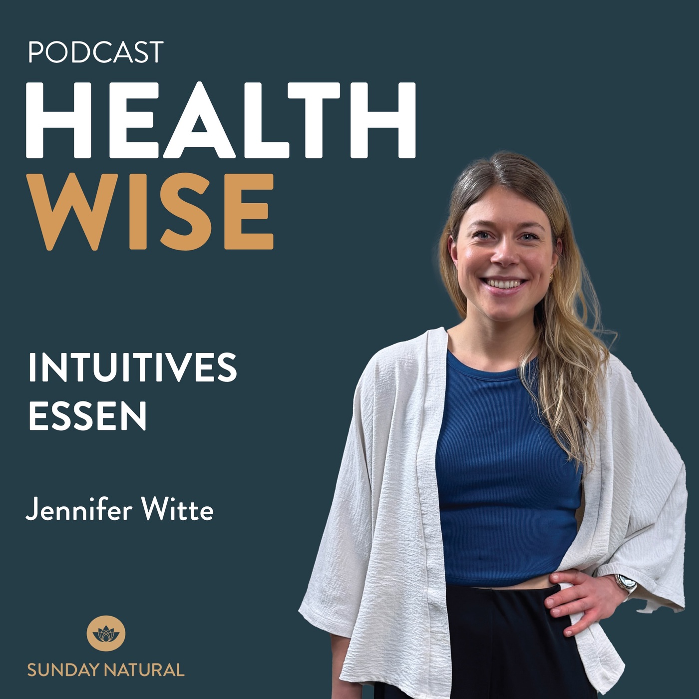 #087 Intuitives Essen. Mit Jennifer Witte