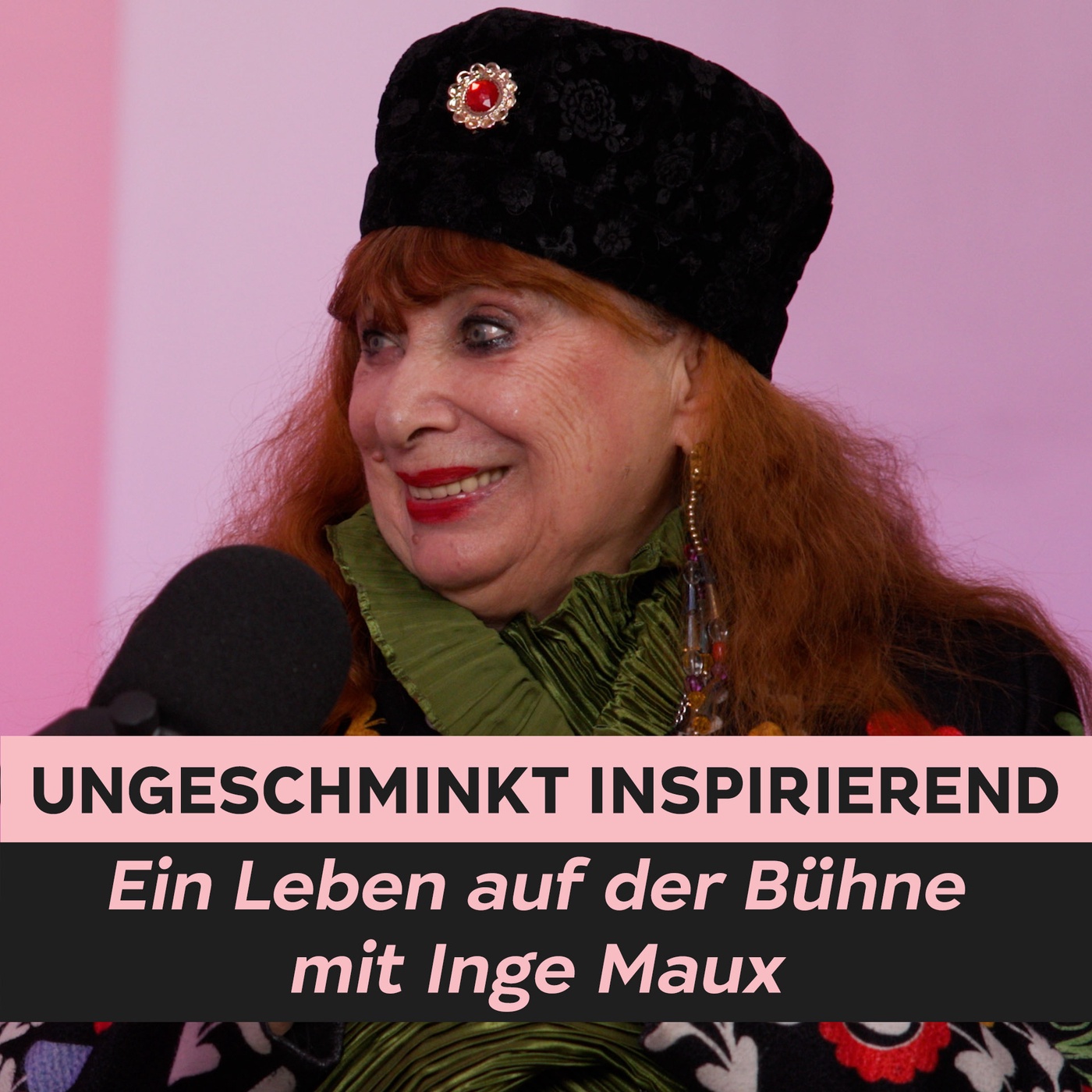 Ungeschminkt & Inspirierend – Ein Leben auf der Bühne mit Inge Maux | EILES PODCAST mit Gastgeber Gert Kunze